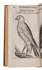 Second edition (1 year after the first, both very rare) of a classic on falconry and hawking by King Henri IV’s falconer