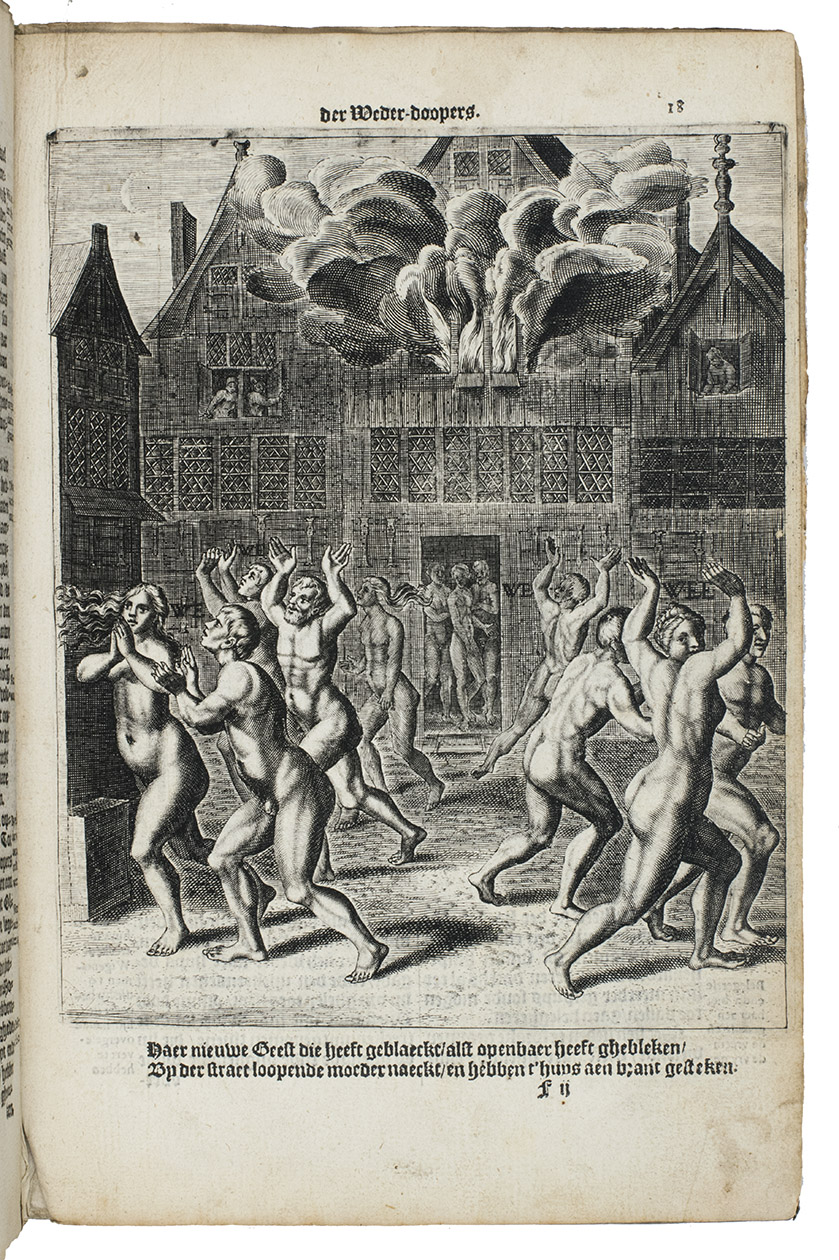 HORTENSIUS, Lambertus. - Het boeck van den oproer der Weder-dooperen. Eerst int Latijn beschreven, ende ghedruckt tot Basel ... Ende nu in Nederlandts overgheset. ...Enkhuizen, Jacob Lenaertsz Meyn, 1614. Folio. With 1 half-page and 8 full-page engraved plates in text (one repeat). Contemporary vellum.