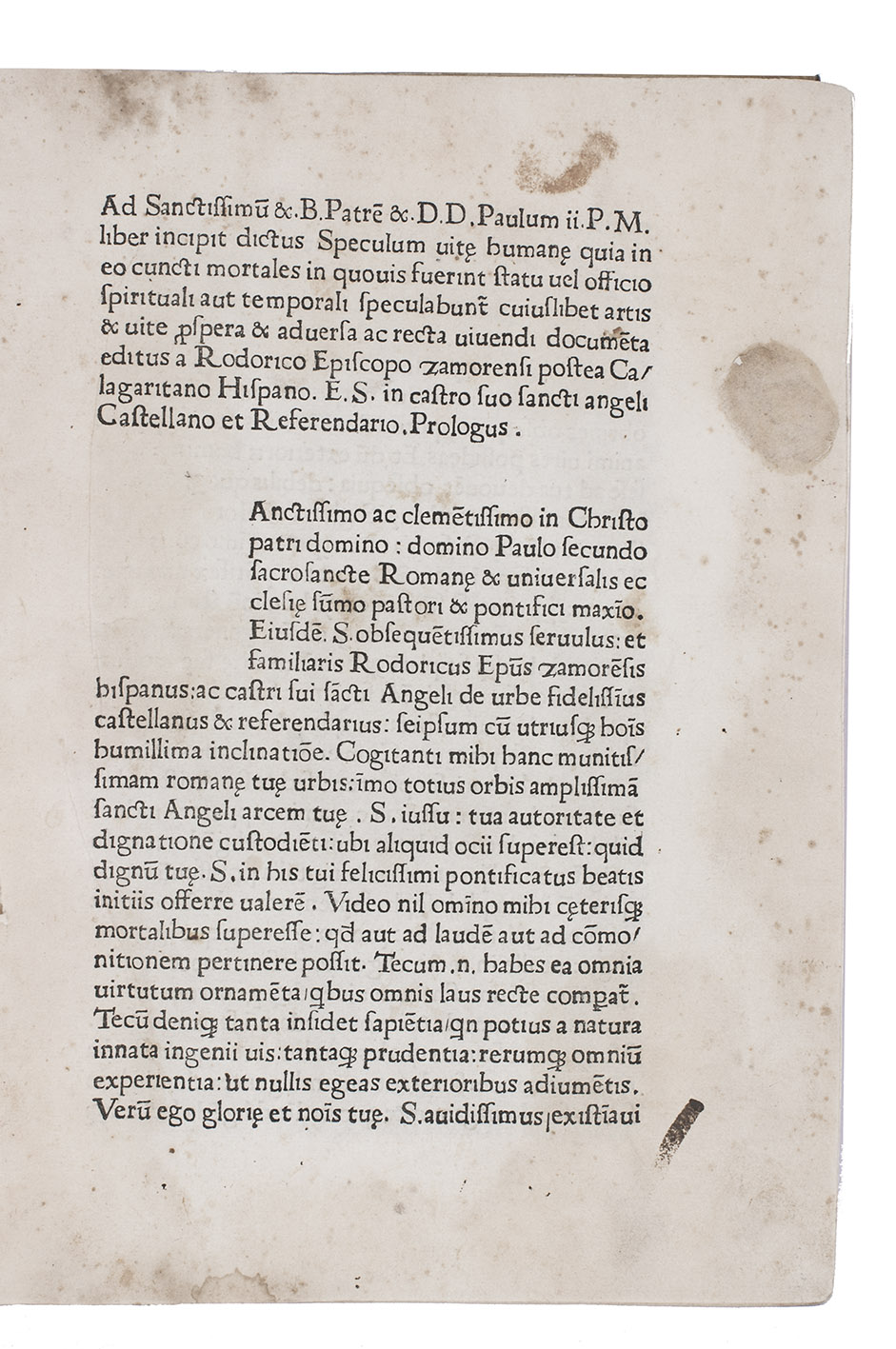 SNCHEZ DE ARVALO, Rodrigo (Rodericus SANCIUS or ZAMORENSIS). - Speculum vit[a]e human[a]e. Rome, Joannes Philippus de Lignamine, 31 July 1473. Small folio (26.5 x 20 cm). With spaces left for 2 large (6-line) and about 80 small (3-line) initials. Text block 19.5 x 11.5 mm with 31 lines per page. Set in a single roman type throughout (Lignamine 125R). Limp sheepskin parchment (ca. 1740/50).