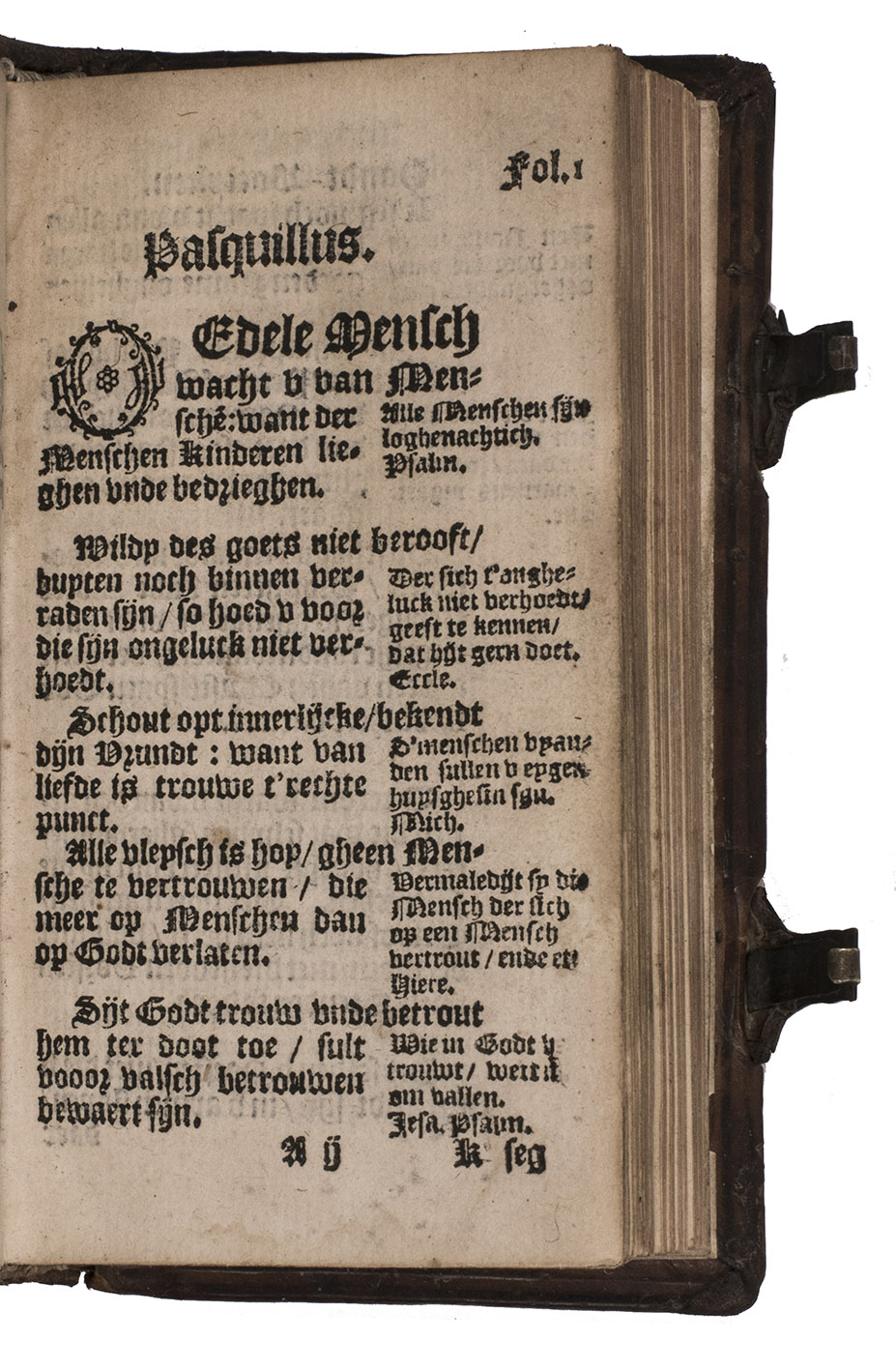 JORIS, David. - Handt boecxken: inholdende vele godlijcke trouhertighe vaderlijcke vermaninghen unde leeringen: ...[Rotterdam, Dirck de Raeff van Mullem, ca. 1595?]. Small 12mo in 8s (14 x 8 cm). With a woodcut spiral printed in the fore-edge margin to illustrate the spiritual workings of God, 11 interlaced gothic initials (cast in matrices) plus 22 repeats, and 3 vine-leaf ornaments (Vervliet 7, 127 and 184). Set in textura gothic types with an occasional word in roman. Contemporary blind-tooled calf over wooden boards (with tapered edges), sewn on 3 double cords, each board with a frame made with a 12 mm roll (reticulated diagonals making diamonds and half diamonds, each diamond containing a quatrafoil and each half-diamond a trefoil, in the general style of Einbanddatenbank roll r000355, workshop w007716 (Wittenberg, late 16th-century) and others in the motief group m000956, edged inside and out with multiple fillets, two brass fastenings with engraved decoration (each with a clasp on a calf strap, and a catchplate).