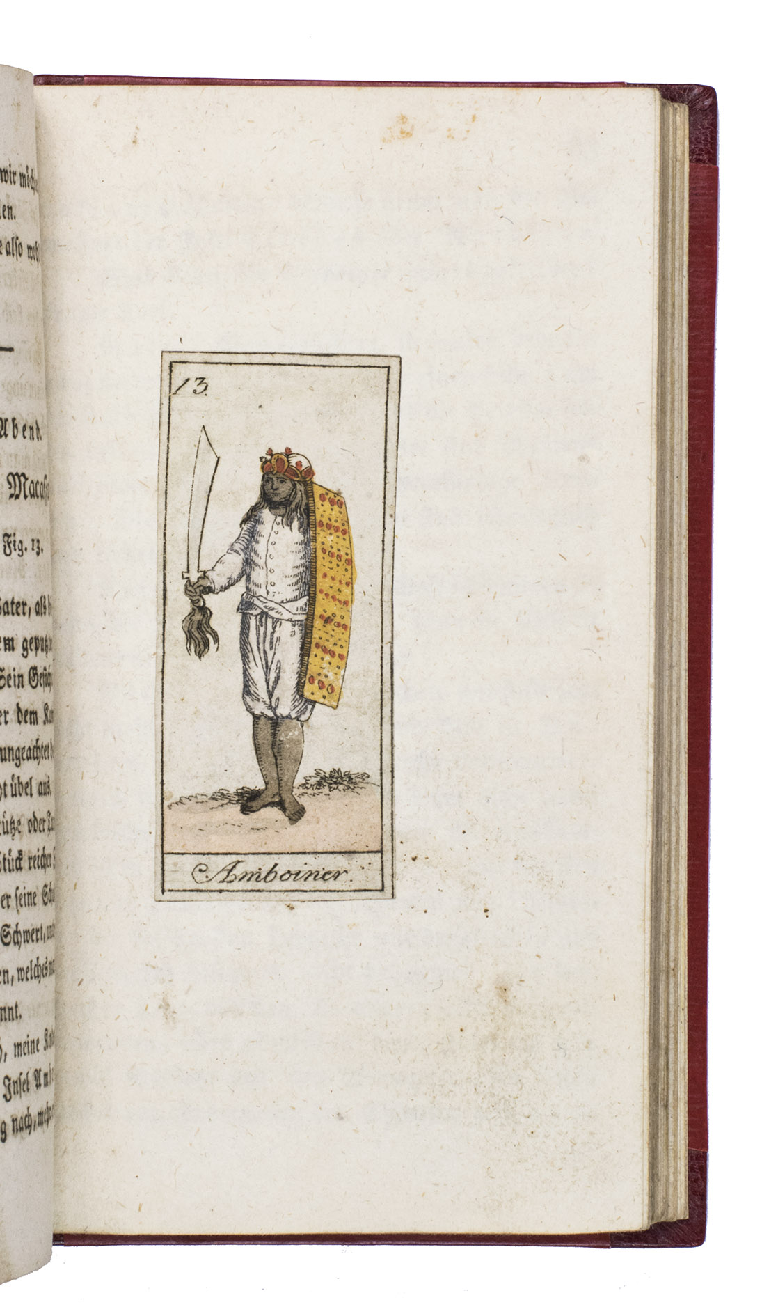 [CHILDREN'S BOOK - GEOGRAPHY - ANTHROPOLOGY]. - Kleine Vlker-Gallerie fr Kinder in unterhaltenden Erzhlungen von den Sitten, Meinungen, Gebruchen und Kleidungen fremder Nationen, mit vier und zwanzig kolorirten Kupfern.Kln, 1811. 12mo. With 24 numbered engravings (7 x 3 cm) showing the peoples discussed in their traditional costumes, each mounted on a blank leaf. With the engravings coloured as published, as indicated on the title-page.  Later gold-tooled half red morocco, red paper over boards, with the title in gold on the spine.