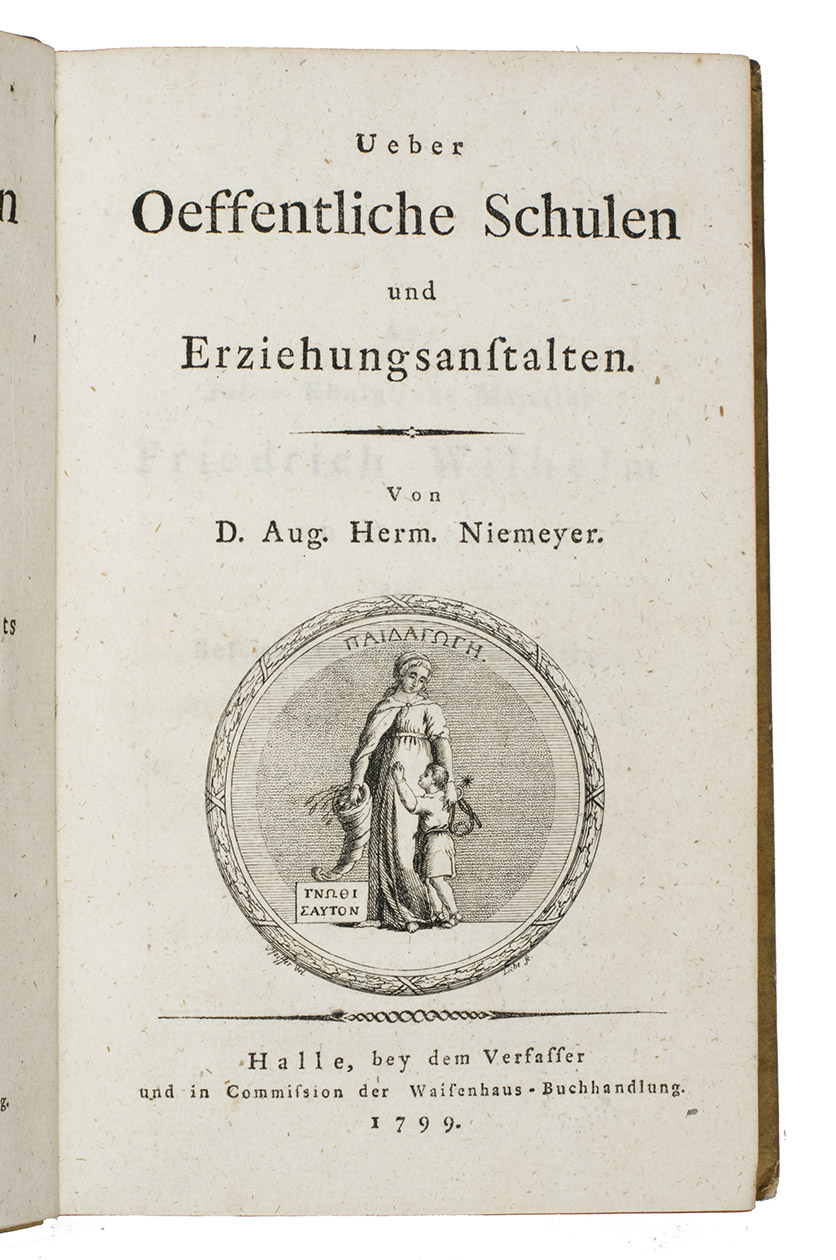 NIEMEYER, August Hermann. - Ueber Oeffentliche Schulen und Erziehungsanstalten. Nebst einigen Zustzen zu den Grundstzen der Erziehung und des Unterrichts fr die Besitzer der ersten und zweyten Ausgabe. Halle, the author, Waisenhaus-Buchhandlung, 1799. 8vo. With engraved vignette on title-page. Contemporary boards.