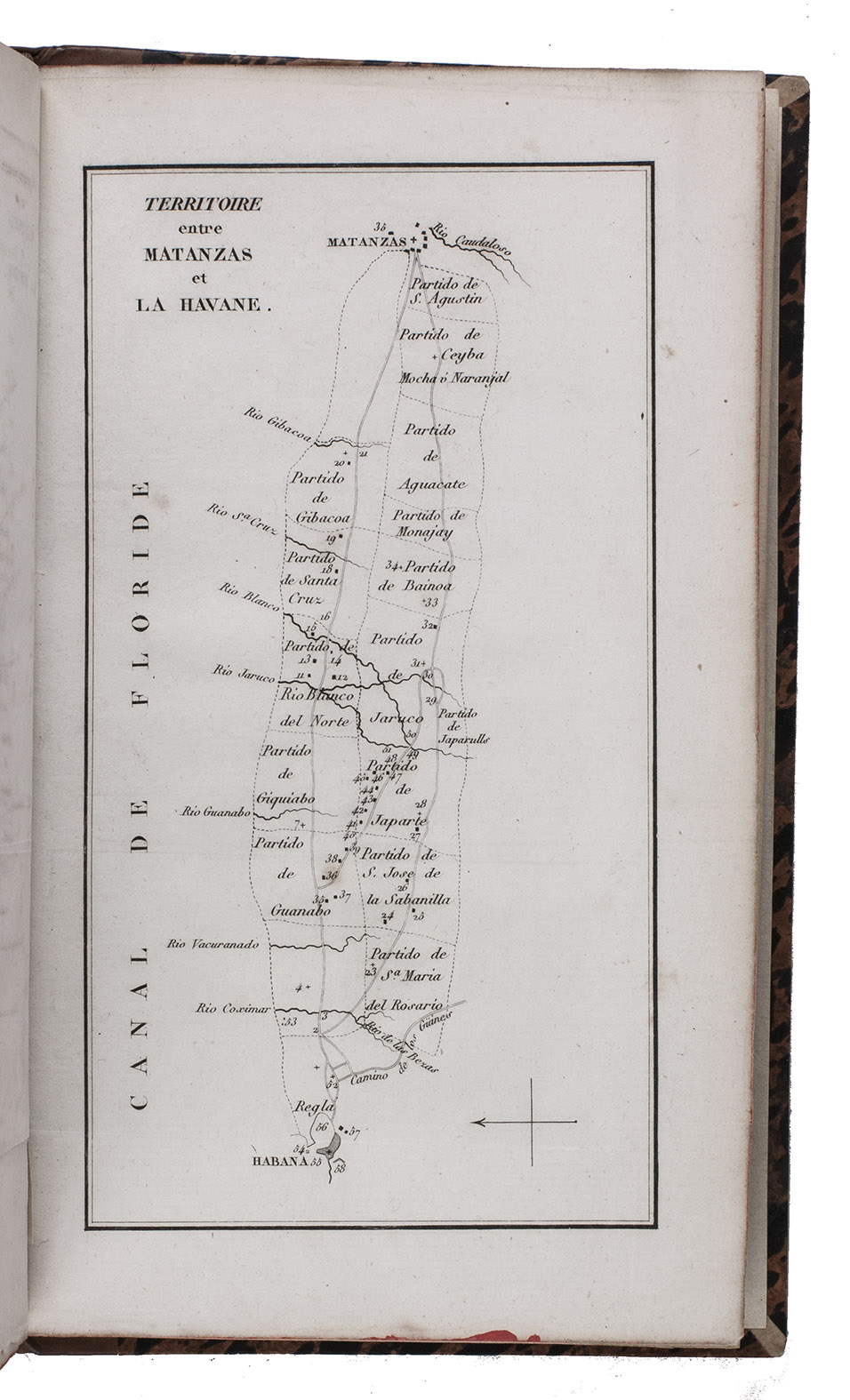 HUBER, Bertrand. - Aperu statistique de l'le de Cuba, prcd de quelques lettres sur la Havane, et suivi de tableaux synoptiques, d'une carte de l'le, et du trac des ctes depuis la Havane jusqu'a Matanzas.Paris, P. Dufart, 1826. 8vo. With 6 folding letterpress tables and 2 engraved maps (1 folding), depicting Cuba and surrounding islands. Contemporary half calf, black- and gold-tooled spine.