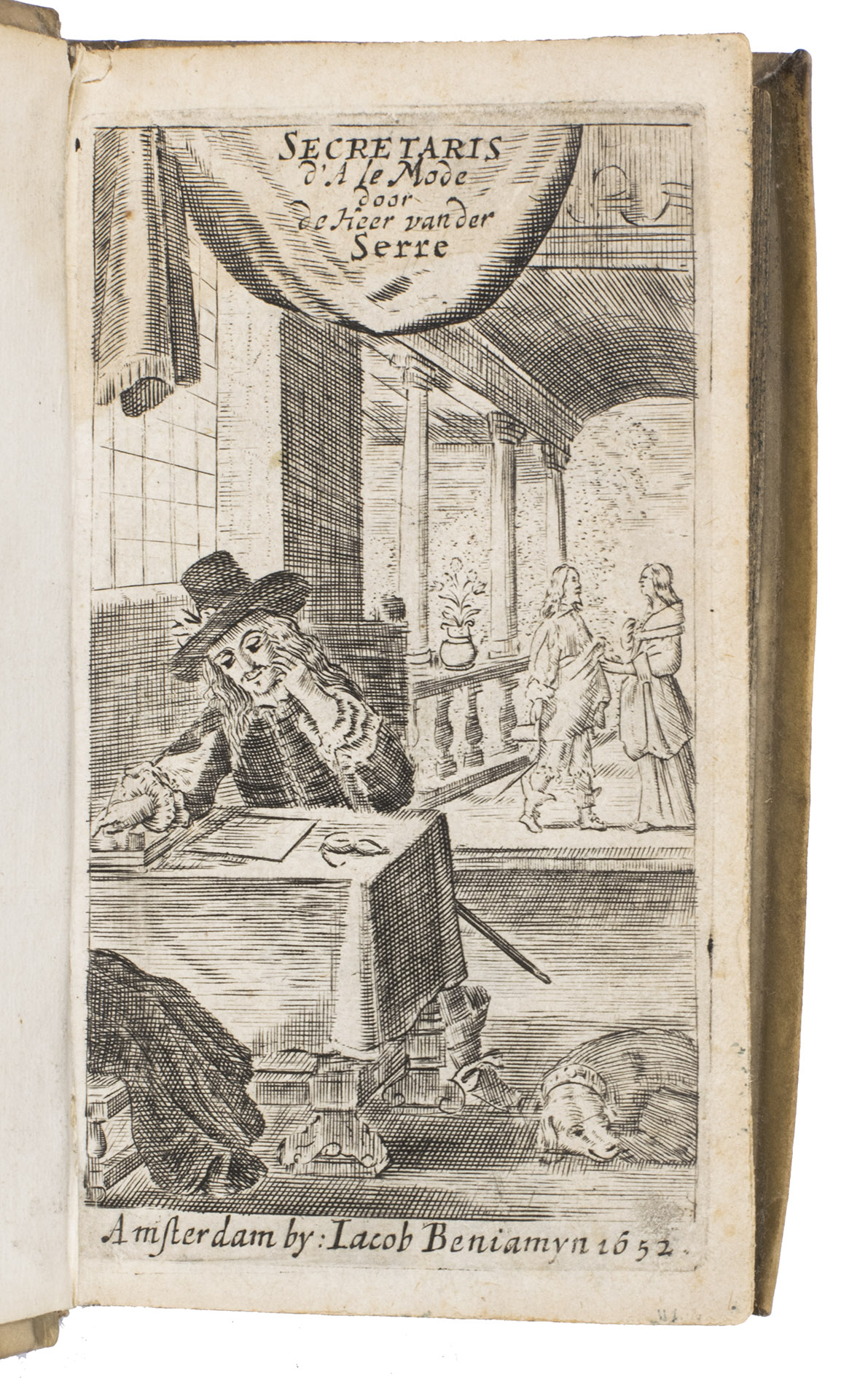 SERRE, Jean Puget de la and Jan DULLAART (translator). - Fatsoenlycke send-brief-schryver...Amsterdam, Jacob Benjamijn, 1663. 12mo. With an engraved title-page (dated 1652), showing a writer at his desk, a small ornamental vignette on the title-page, an ornamental tail-piece, and some woodcut decorated initials.  Contemporary overlapping vellum.
