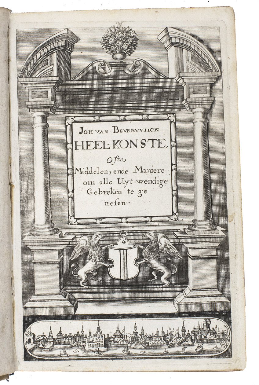BEVERWIJCK, Johan van. - Heel-konste, ofte derde deel van de genees-konste, om de uytwendige gebreken te heelen.Dordrecht, Hendrick van Esch for Pieter Looymans and Maerten de Bot, 1645. 2 works in 1 volume. 8vo. Finely engraved architectural frontispiece, 8 half-page and 11 full-page engravings on integral leaves, 1 with an emblematic image of Fortuna in the preface, 5 illustrating herbs and other plants with botanical details (2 appear in views of Marseille and the city of Orange in Provence, and another includes a view of Cairo at the head) and 13 human anatomical views, including the vascular system and the musculature, woodcut initials.(2) IDEM. Lof der medicine, ofte genees-konste.Dordrecht, [Hendrick van Esch for Jasper Gorrisz., 1644]. 8vo. With Van Eschs woodcut device on the title-page.Contemporary vellum, early manuscript title on spine, red edges.