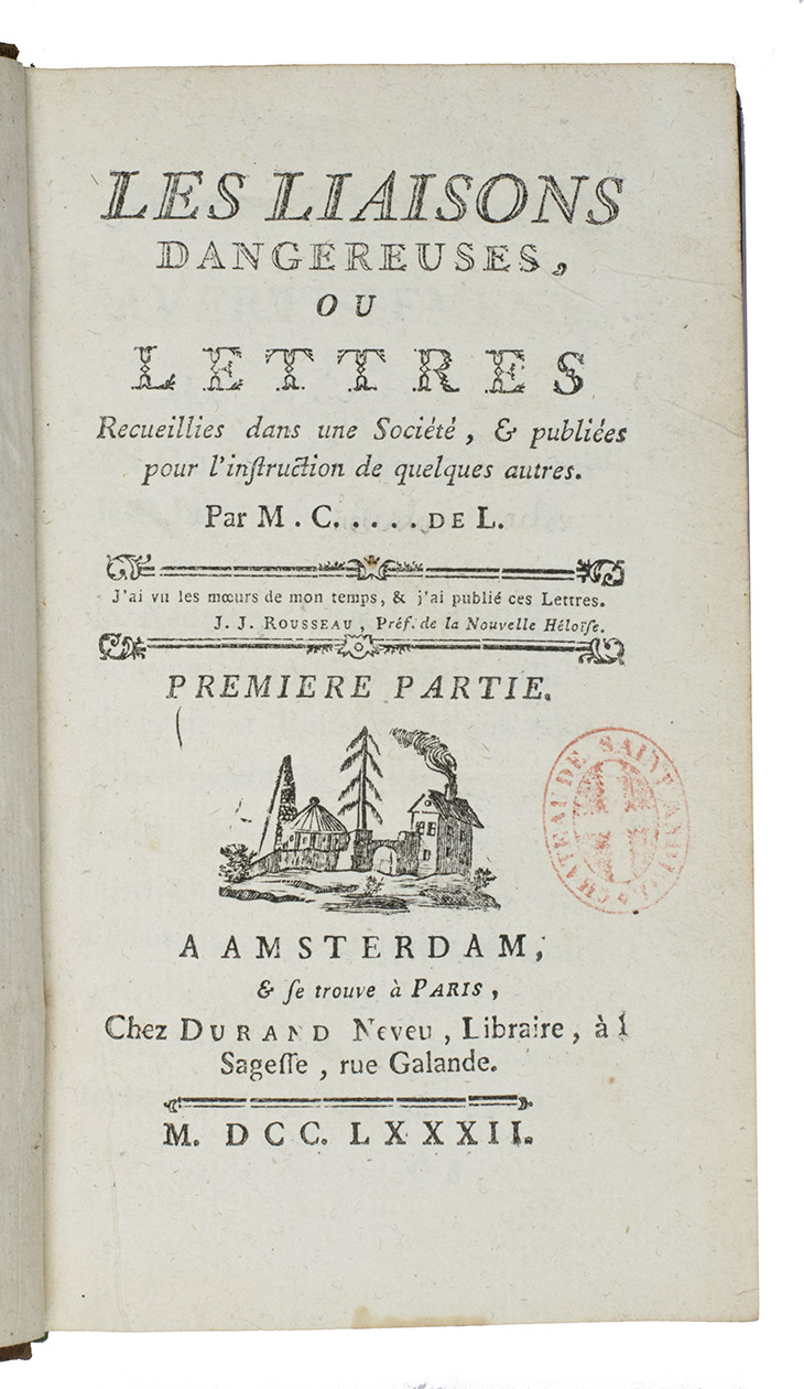 [LACLOS, Pierre Ambroise Franois Choderlos de]. - Les liaisons dangereuses, ou lettres recueilles dans une socit, & publies pour l'instruction de quelques autres. Par M. C..... De L.Amsterdam; Paris, Durand Neveu, 1782. 4 volumes bound as 2. 12mo. Contemporary sprinkled calf, blind-tooled double fillet frame on boards, sewn on 5 supports, gold-tooled spine with gold-tooled brown leather labels and red sprinkled edges.