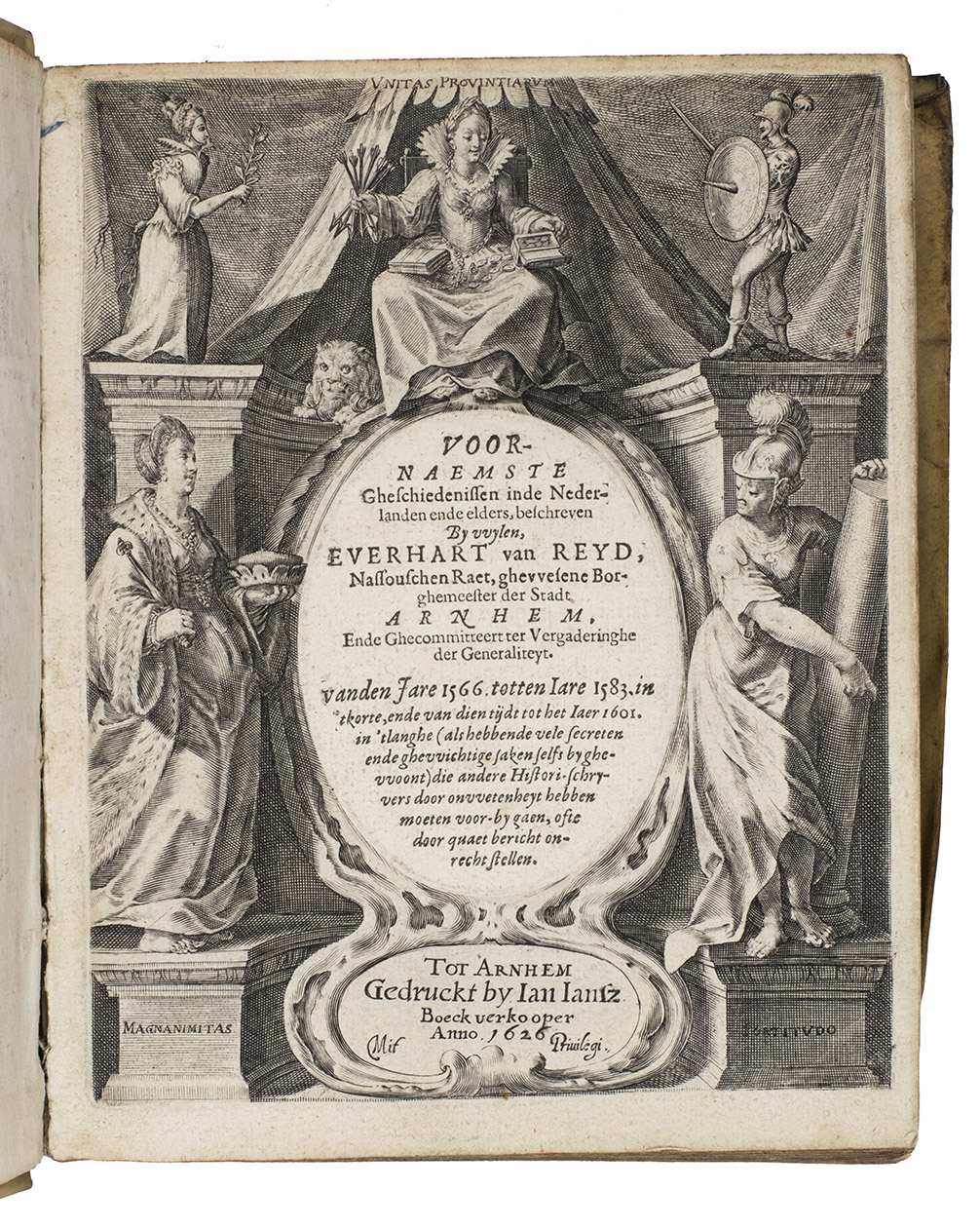 REYD, Everhard van. - Voornaemste gheschiedenissen inde Nederlanden ende elders, vanden Jare 1566 totten Iare 1583.Arnhem, Ian Iansz., 1626. 4to. With engraved title-page and 25 portraits, mostly by C. van Sichem and  K. van Sichem.  Contempory vellum.