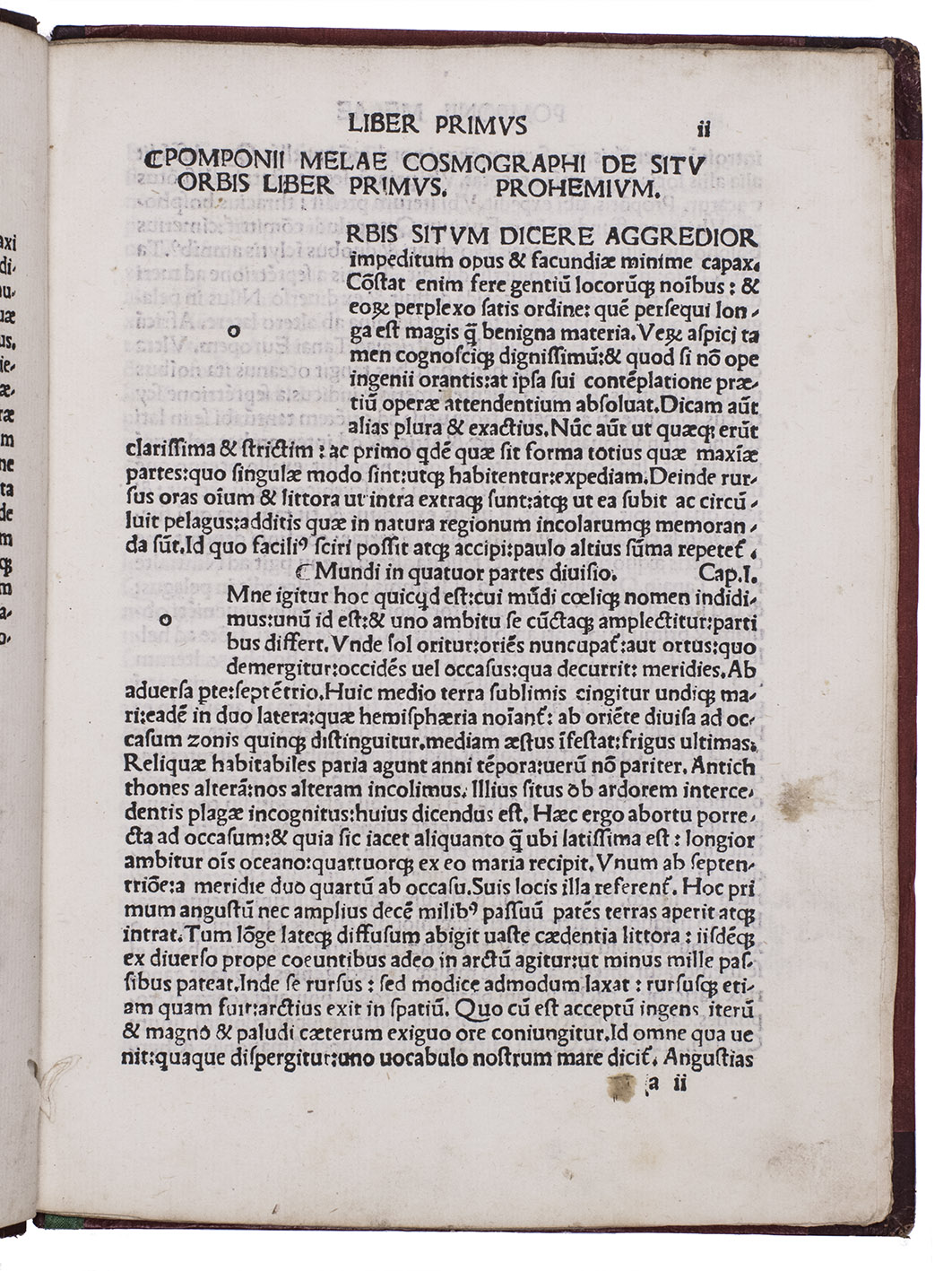 MELA, Pomponius. - De situ orbis Hermolai Barbari fideliter emendatus. [Venice], (colophon: printed by Albertino da Vercelli, 14 May 1502). Small 4to (20.5 x 15.5 cm). With printed guide letters left for manuscript initials (not filled in). Gold-tooled red half sheepskin (ca. 1820?).