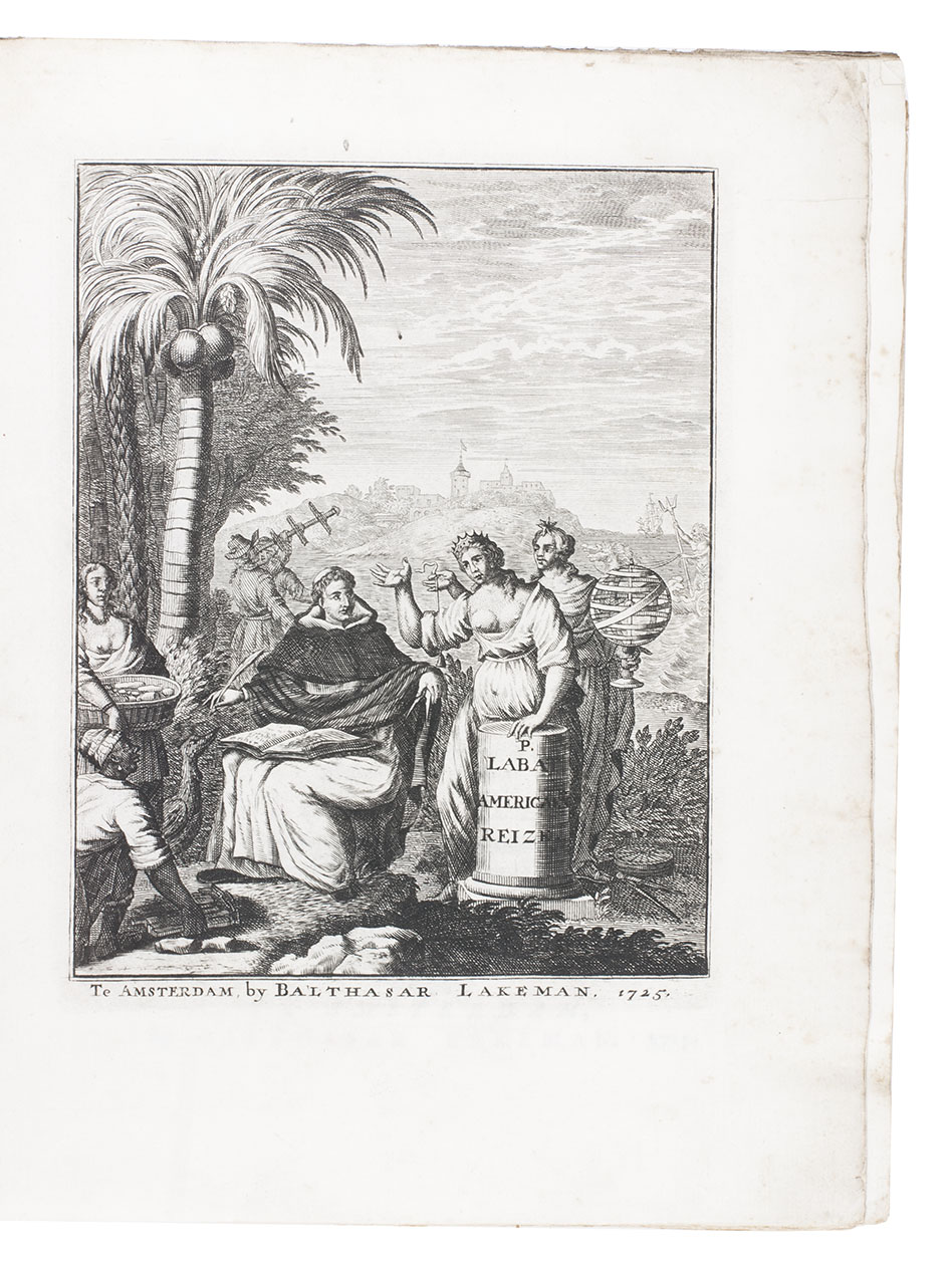 LABAT, Jean-Baptiste. - Nieuwe reizen naar de Franse eilanden van America. Amsterdam, Balthasar Lakeman, 1725. 4 volumes bound as 2. 4to. With 2 engraved frontispieces, 11 folding engraved maps and plans, and 83 full-page plates. Contemporary polished half calf.