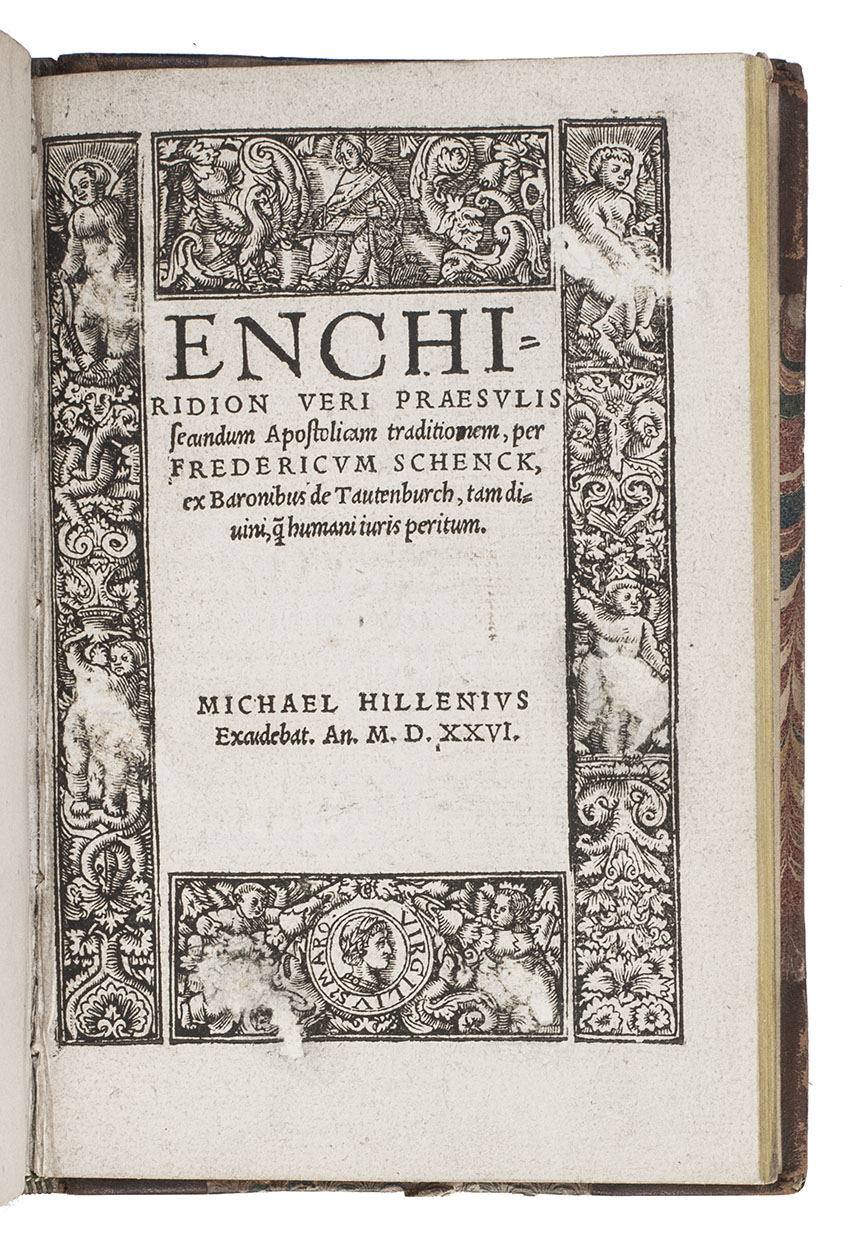 SCHENCK DE TAUTENBURCH, Fredericus. - Enchiridion veri praesulis secundum apostolicam traditionem. Antwerp, Michiel Hillen van Hoochstraten, 1526With:(2) ISIDORUS Hispalensis. De officiis ecclesiasticis libri duo ante annos D. CCCC. ab eo aediti, & nunc ex vetusto codice in lucem restituti.Antwerp, Johannes Graphaeus for Johannes Steelsius, 1534.(3) WICELIUS, Georgius. Loci ex sacris literis de bonis operibus.Ad haec praeconium Evangelicae gratiae. Theies aliquot. Praecatio pro ecclesia. Matth. v. Quisquis fecerit & docuerit, hic magnus vocabitur in regno coelorum.Antwerp, Johannes Graphaeus for Johannes Steelsius, 1534.(4) AMBROSIUS. De his qui mysteriis initiantur, cum nonnullis aliis hac tempestate scitu dignissimis. Claruit sub Theodosio imperatore clementissimo. Anno domini CCCLXXX. Antwerp, printed by Johannes Graphaeus for Johannes Steelsius, 1534. 4 works in 1 volume. 8vo. With the title-page of Enchiridion within a fine woodcut border, with the portrait of Virgilius Maro, and several decorated woodcut initial letters. 19th-century half calf.