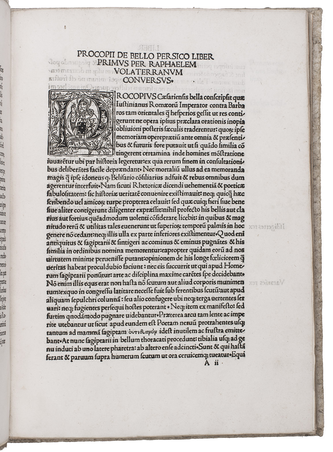 PROCOPIUS OF CAESAREA. - De bello Persico. Liber primus-secundus.Including: De bello Vandilico. Liber tertius-quartus.Rome, Eugarius Silber alias Franck, 1509. Folio. With numerous decorative woodcut initials of 4 to 8 lines. 18th-century paper boards.