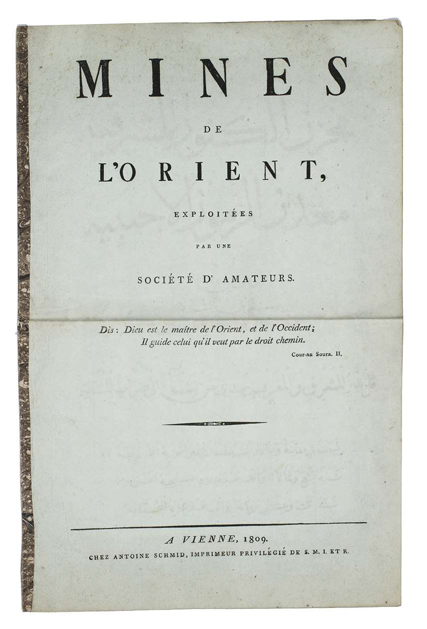 [JOURNAL FOR ORIENTAL STUDIES - PROSPECTUS]. - Mines de l'Orient, exploites par une socit d'amateurs.Vienna, Antoine Schmid, 1809. Folio. Folded, strengthened with a decorated paper strip.