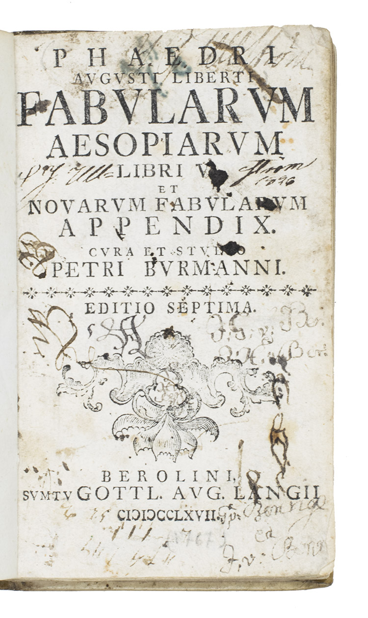 AESOP. - Phaedri Augusti liberti fabularum Aesopiarum libri V. Et novarum fabularum appendix. Cura et studio Petri Burmanni. Editio septima.Berlin, Gottlieb August Langius, 1767. 12mo. With woodcut vignette on title-page and some woodcut head- and tailpieces.Contemporary vellum, manuscript title on spine.