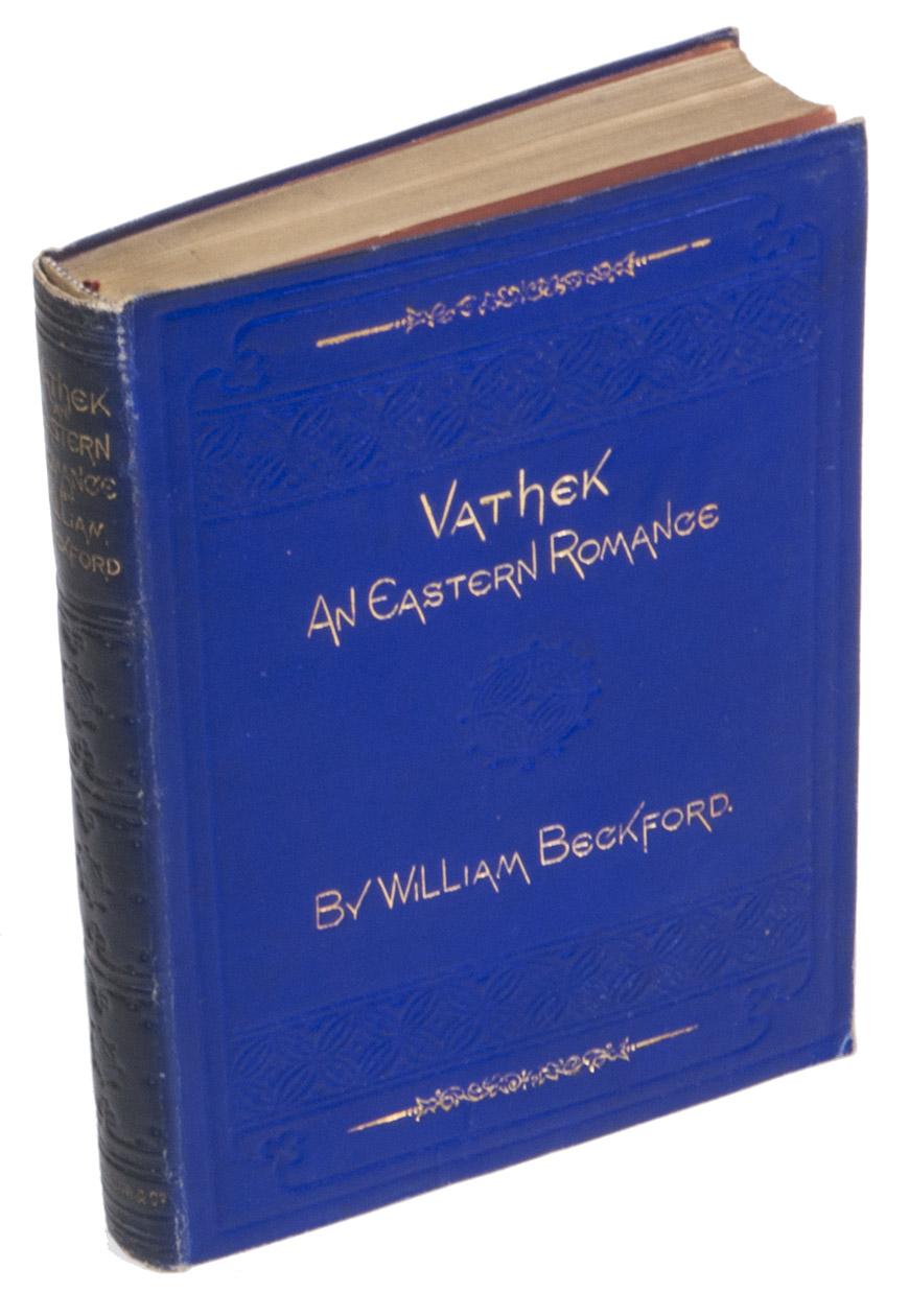 BECKFORD, William. - The History of the Caliph Vathek.London, Sampson Low, Son, and Marston, [ca. 1900]. Contemporary gold-tooled cloth, gilt edges.