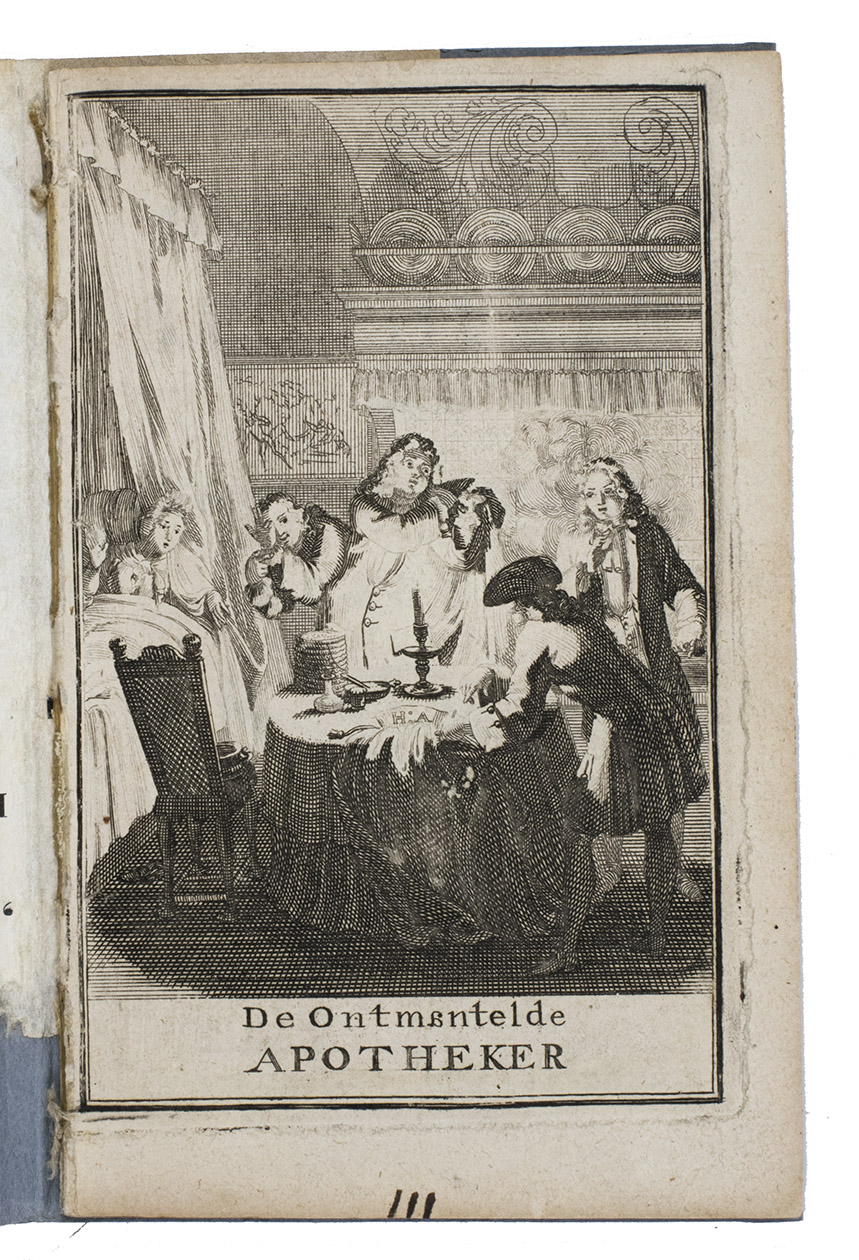 [GAETE, Hendrik van de]. - De ontmantelde apotheker, met de gefopte hoorndrager, blyspel.Gouda, heirs of Lucas Kloppenburg, after 1712. 8vo. With an engraved frontispiece depicting the last scene of the comedy and a woodcut title-vignette. Disbound in modern blue paper wrapper.