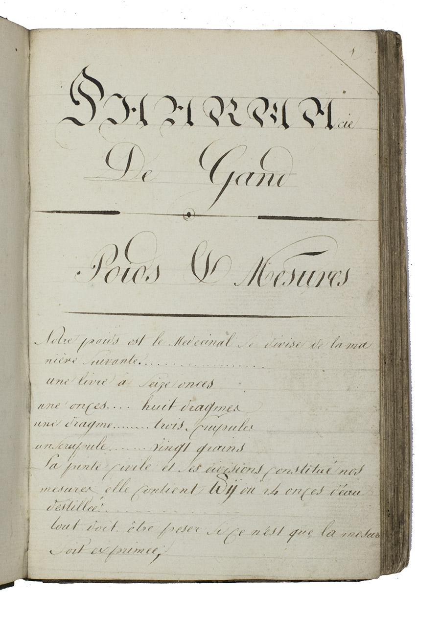 [GHENT - PHARMACOPOEIA - MANUSCRIPT]. - Pharmacie de gand de l'anne 1787 traduite en franois.[Ghent, after 1787]. 8vo. Half green morocco, decorated green paper sides.
