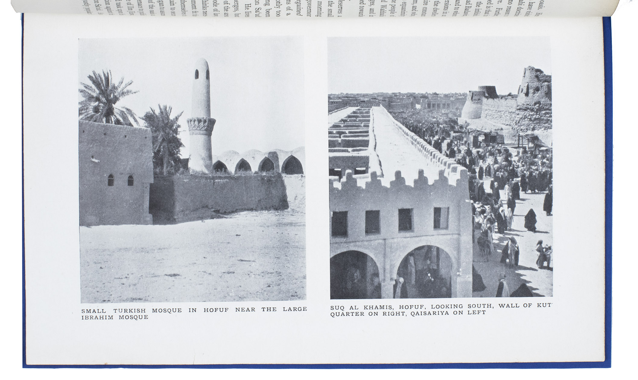 MACKIE, J.B. - Hasa: an Arabian oasis.[London, W. Clowes, March 1924]. 4to. With 9 black and white photograph illustrations. Modern blue wrappers.
