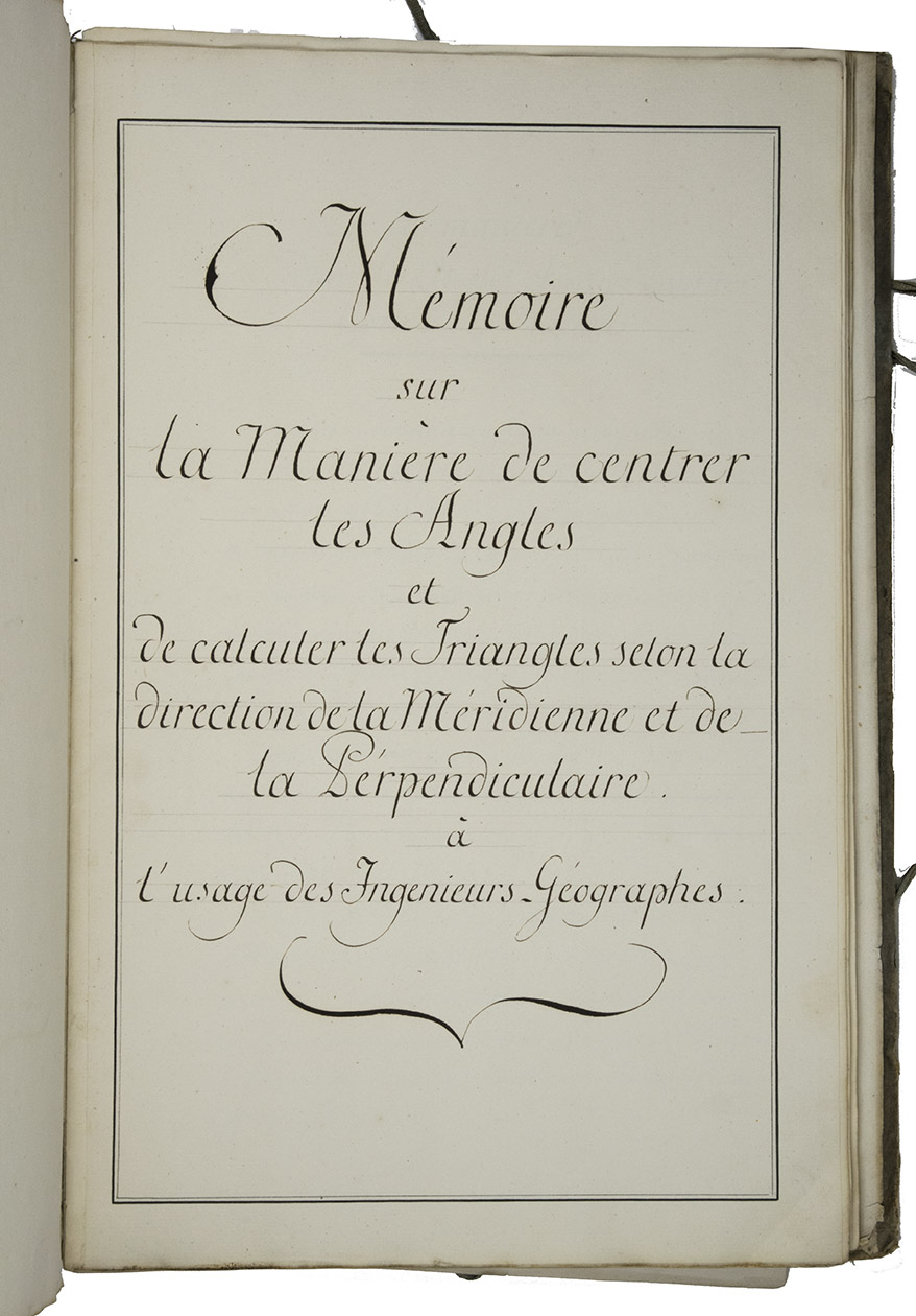 [MANUSCRIPT - CARTOGRAPHY]. - Memoire sur la manire de centrer les angles et de calculer les triangles selon la direction de la mridienne et de la perpendiculaire  l 'usage des ingenieurs-gographes.[France, ca. 1750/99]. Folio. Manuscript in French on thick paper, written in a neat 18th-century cursive hand. With 5 manuscript plates, showing 14 geometrical figures. Sewn in quires and stored loose in a portfolio covered with grey paper, grey cloth ties, paper label on the front board.