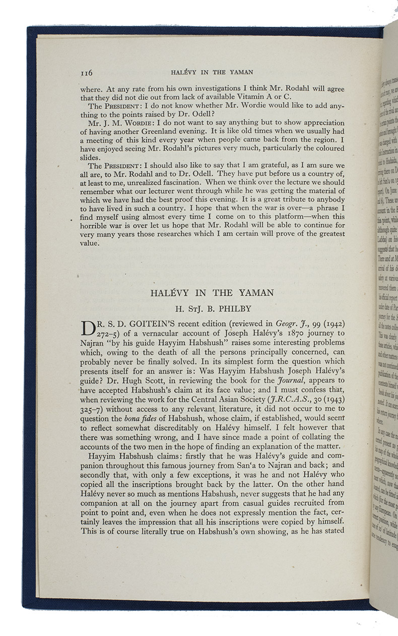 PHILBY, Harry St John Bridger. - Halvy in the Yaman (The Geographical Journal Vol. 102, no. 3). [United Kingdom, The Royal Geographical Society], September 1943. 8vo. Contemporary blue cloth with gilt-stamped abbreviated title to front cover: 