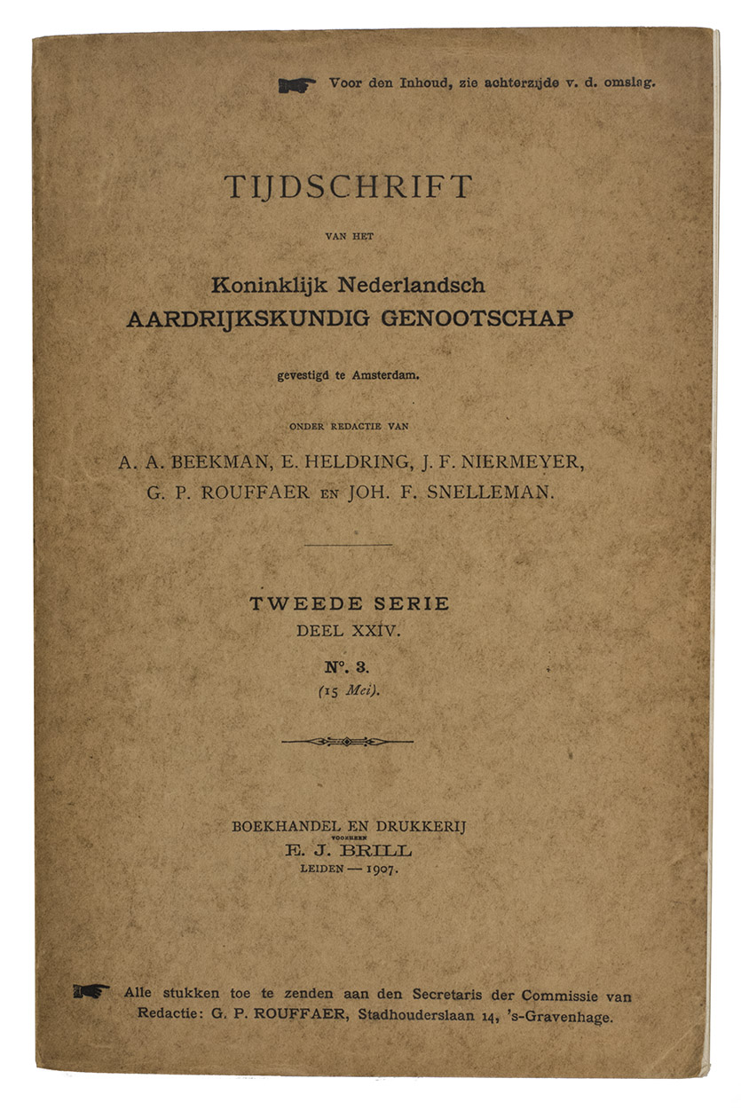 [ROOBACKER, Cornelis Cornelisz.] A. HOTZ (publ.). - Cornelis Cornelisz Roobacker's scheepsjournaal Gamron-Basra (1645); de eerste reis der Nederlanders door de Perzische Golf. Uitgegeven, met inleiding en noten, door A. Hotz. In: BEEKMAN, A.A. etc. (eds.), Tijdschrift van het Koninklijk Nederlandsch Aardrijkskundig Genootschap gevestigd te Amsterdam. Tweede serie Deel XXIV. No. 3 (15 Mei).Leiden, Brill, 1907. 8vo. One folding table and 3 folding maps (1 belonging to another article in the journal). Brown paper wrappers, with title information of the journal on the front and spine, and the contents on the back wrapper.