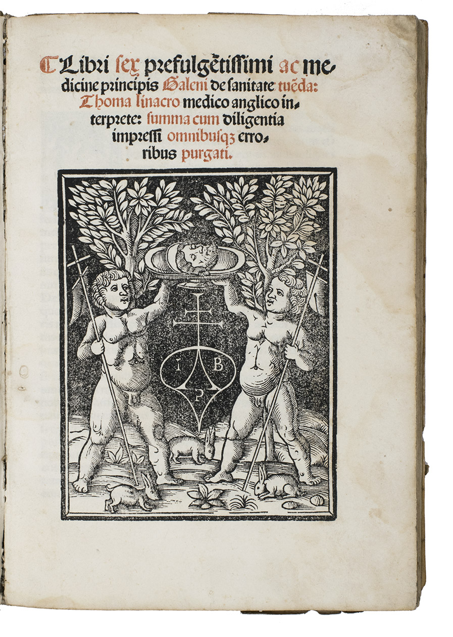 GALENUS (GALEN), Claudius (Thomas LINACRE, translator). - Libri sex prefulge[n]tissimi ac medicine principis Galeni de sanitate tue[n]da: Thoma Linacro medico Anglico interprete: summa cum diligentia impressi omnibusq[ue] erroribus purgati.[colophon:] Venice, heirs of Alessandro Bindoni for Giovanni Battista Pederzano, 6 July 1523. 4to. Title-page with a nearly full-page woodcut, woodcut initials in the text. Contemporary vellum over flexible boards, a manuscript title and a later paper label with 