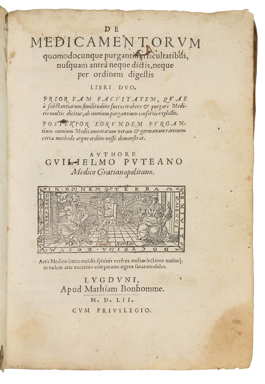 DUPUIS (PUTEANUS), Guillaume. - De medicamentorum quomodocunque purgantium facultatibus, nusquam ante neque dictis, neque per ordinem digestis libri duo ...Lyon, Mac Bonhomme, 1552. 4to. With a woodcut device on the title-page no doubt made for this edition (showing Hypocrates and Galenus, with motto, In omnem terram exivit doctrina eorum), finely executed arabesque woodcut headpieces and numerous woodcut initials with pictorial decoration (4 series, the two largest especially fine). Contemporary limp vellum with remnants of ties.