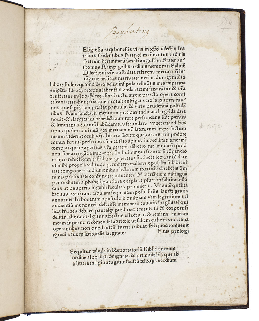 [BINDO GUERRI of Siena] with a prologue by Antonius de RAMPIGOLLIS. - Reportatorium Biblie aureum [= Biblia aurea].[Augsburg], [printing office of the Abbey of Saints Ulrich and Afra], [in the period 1473 to early 1475].  Chancery (Foolscap) folio (28 x 22 cm). With the title in a note following the prologue, at the foot of the first page (and abbreviated at the end of the book), a 2-page alphabetical table of contents and the main text comprising 139 entries.Burgundy goatskin morocco (ca. 1890?). With the armorial bookplate of Robert Proctor.