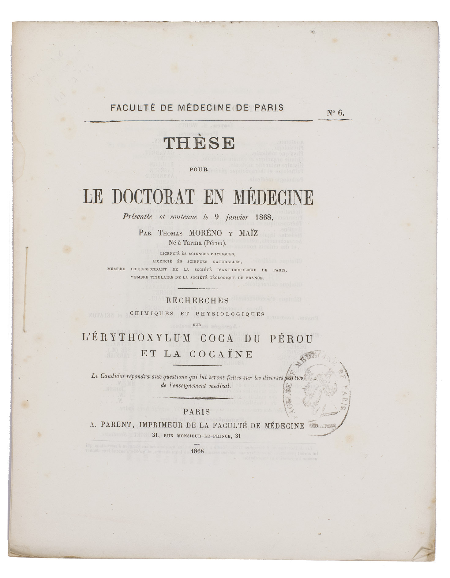 MORNO Y MAZ, Thomas. - Recherches chimiques et physiologiques sur l'erythoxylum coca du Perou et la cocane.Paris, A. Parent, imprimeur de la facult de mdecine, 1868. 4to. With a lithographic plate of coca leaves and 7 figures in the text showing the tension on the arteries after ingesting coca in various ways. Side stitched through 2 holes.