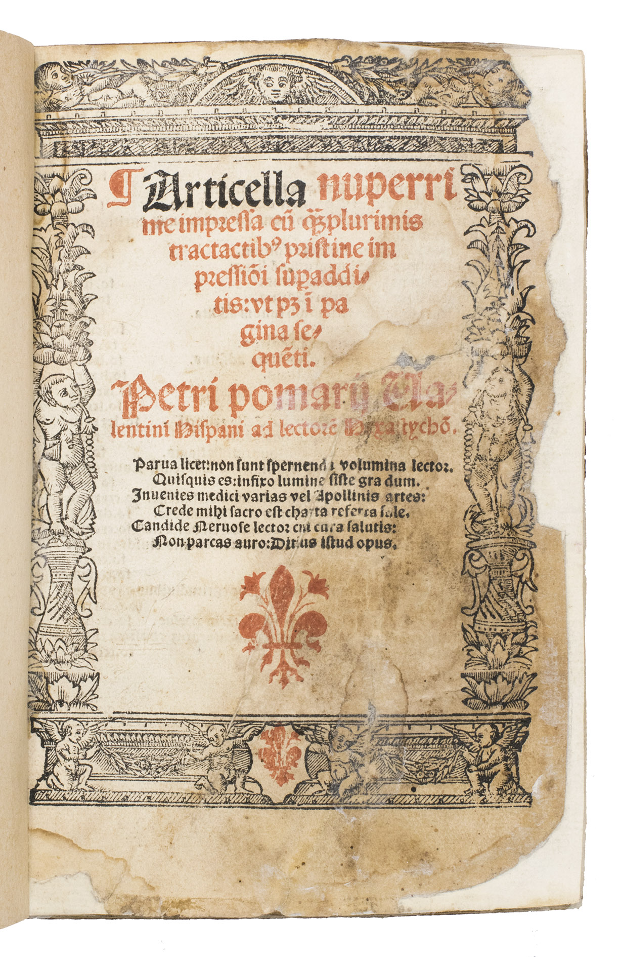 VALENTINUS, Petrus Pomarius (editor). - Articella nuperrime impressa cu[m] q[uam] plurimis tractatib[us] pristine impressio[n]i sup[er]additis, ut p[atet] i[n] pagina seque[n]ti. Petri Pomarii Valentini Hispani ad lectore[m] Hexastycho[n] ...[(Colophon:) Lyon, Antoine du Ry impensis Jacques Giunta, 1525]. 8vo. With a full-page woodcut illustration, the title-page printed in red and black with a decorated woodcut border, and numerous woodcut initials in the text. Later parchment with the manuscript title on the spine.