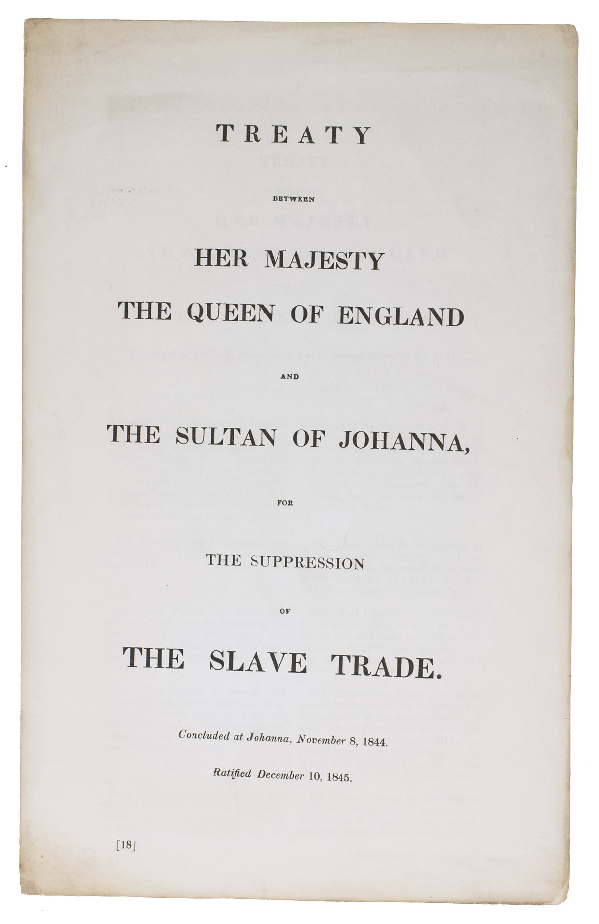 [TREATY - SLAVE TRADE]. - Treaty between Her Majesty the Queen of England and the Sultan of Johanna for the suppression of the slave trade.Johanna (Anjouan), 1845. Ca. 32.5 x 20.5 cm. Original paper wrappers.