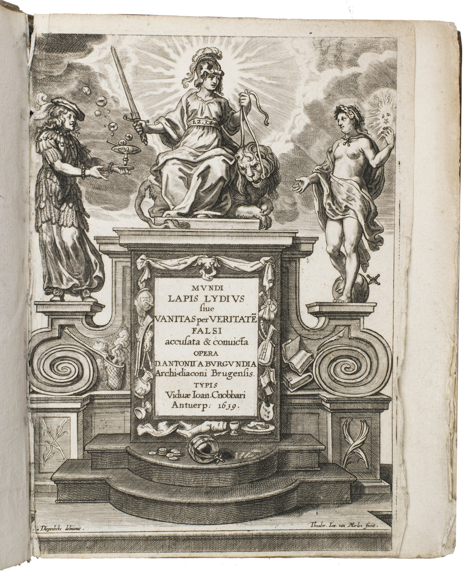 BOURGOGNE, Antoine de (Antonius  BURGUNDIA). - Mundi lapis lydius sive vanitas per veritatem falsi accusata & convicta.Antwerp, widow of J. Cnobbarus, 1639. 4to. With an engraved title page, 50 engraved emblems, 31 woodcut tailpieces, and 3 decorated woodcut initials. Contemporary overlapping vellum, with the title in manuscript on the spine.