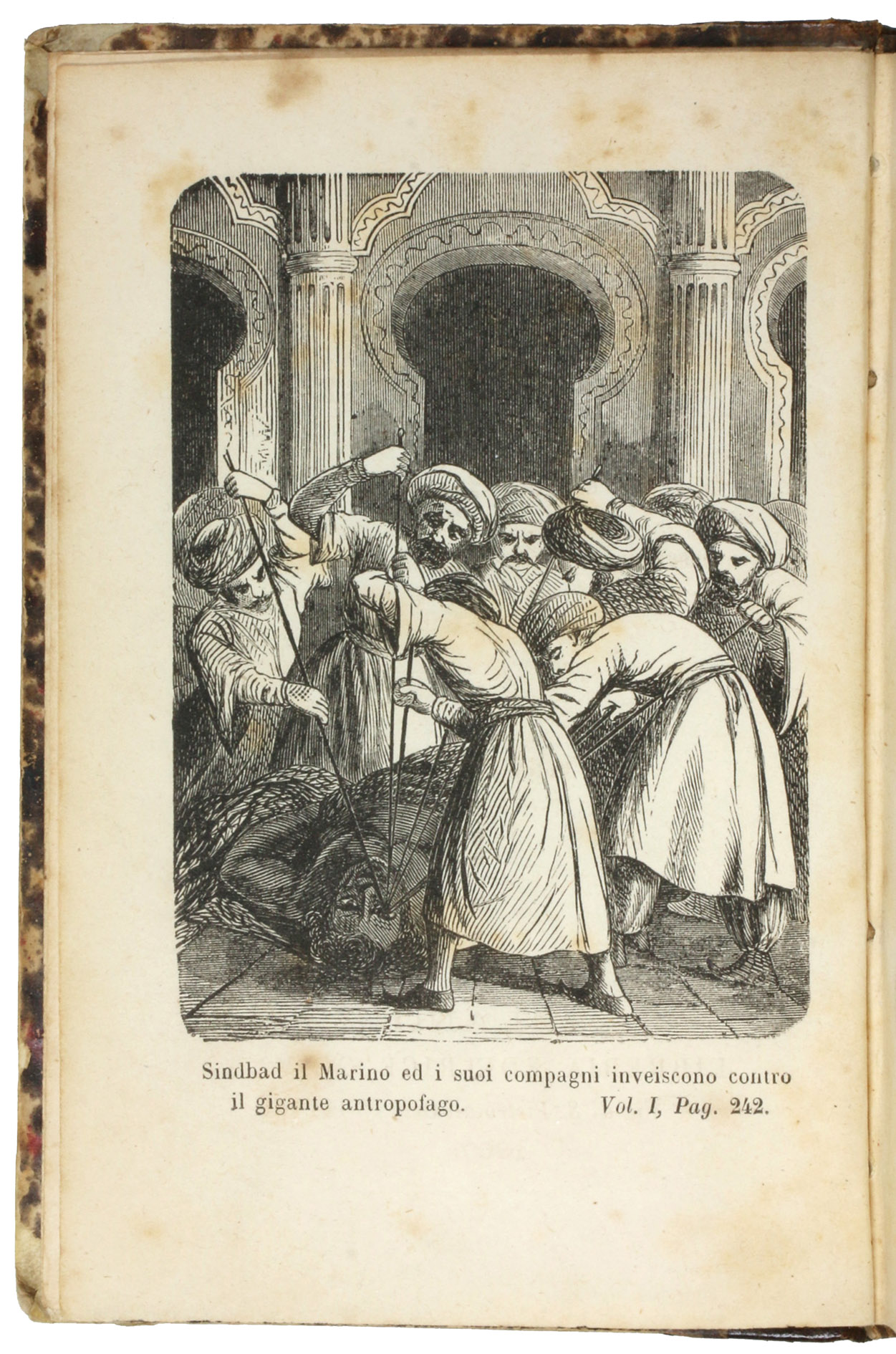 [ALF LAYLA WA-LAYLA - ITALIAN]. - Le mille e una notte. Novelle arabe. Versione italiana nuovamente emendata e corredata di note. Vol. primo [-quarto]. Milan, Libreria Editrice Oliva, 1867. 4 volumes. 12mo. With a wood engraved frontispiece in each volume. Contemporary half calf with the title lettered in gold on the spine.