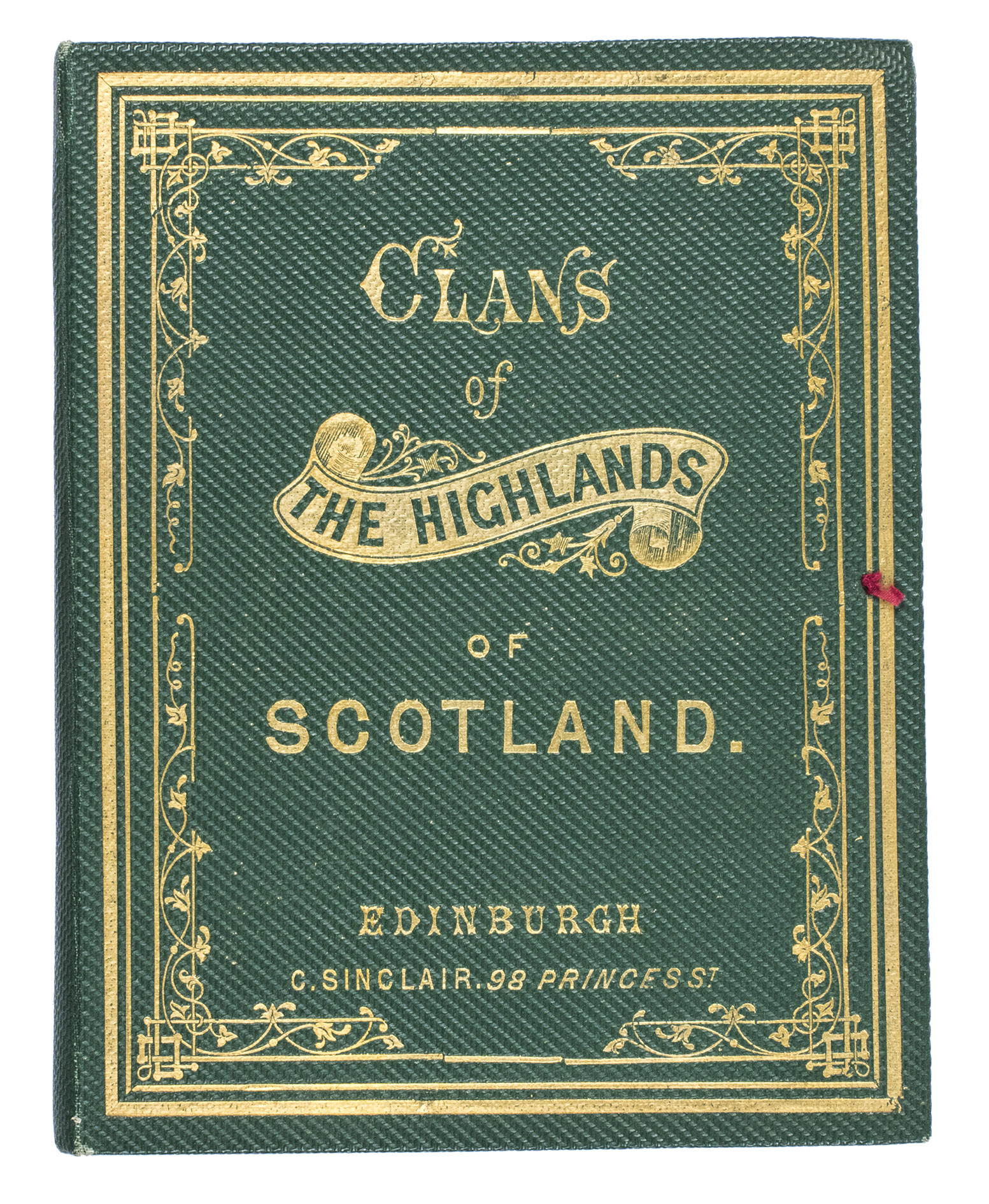RITCHIE, Alexander (engraver). - Clans of the Highlands of Scotland.Edinburgh, C. Sinclair, [between 1850 and 1873]. 15.5 x 12 cm. With 12 very detailed, hand-coloured engravings of Scottish men representing 12 clans in their traditional tartans. All engravings are mounted on dark green moir-grained cloth in 2 sets of 6, respectively folding out from the front and back pastedowns. All engravings are captioned in the plate, giving the name of the clan depicted and a short description of the scene, and signed by the engraver, Alexander Ritchie. Original publisher's gold- and blind-stamped green wave-grained cloth, with the title in gold within an elaborate gold-stamped frame on the front board and a blind-stamped ornamental oval centrepiece (a personification of Scotland?) within an elaborate blind-stamped frame on the back board, remnants of red cloth ties.