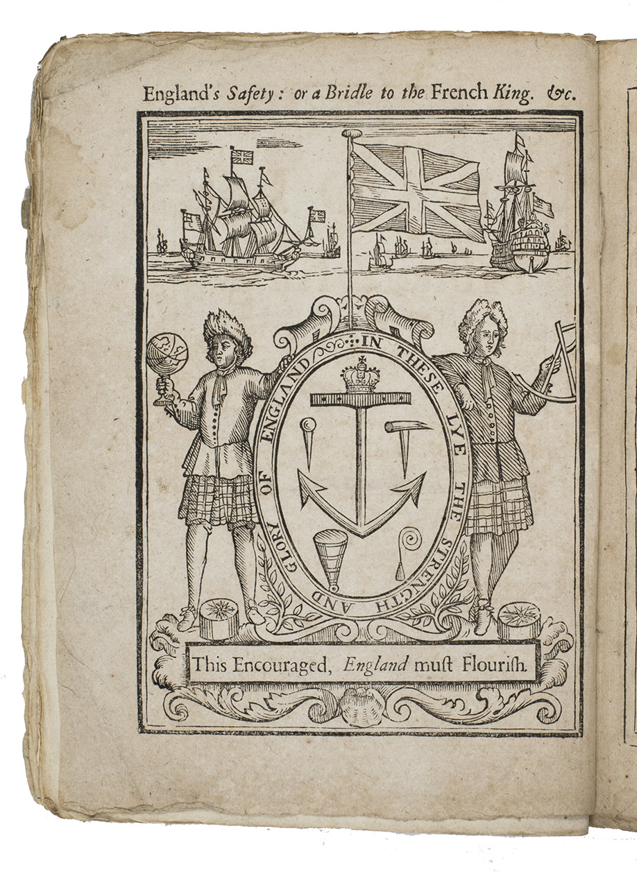 ST. LO, George. - England's safety: or, a bridle to the French King. Proposing a sure method for encouraging navigation, and raising qualified seamen ...London, William Miller, 1693. 4to. With a pseudo-heraldic woodcut frontispiece (17 x 12 cm) with letterpress title and motto (