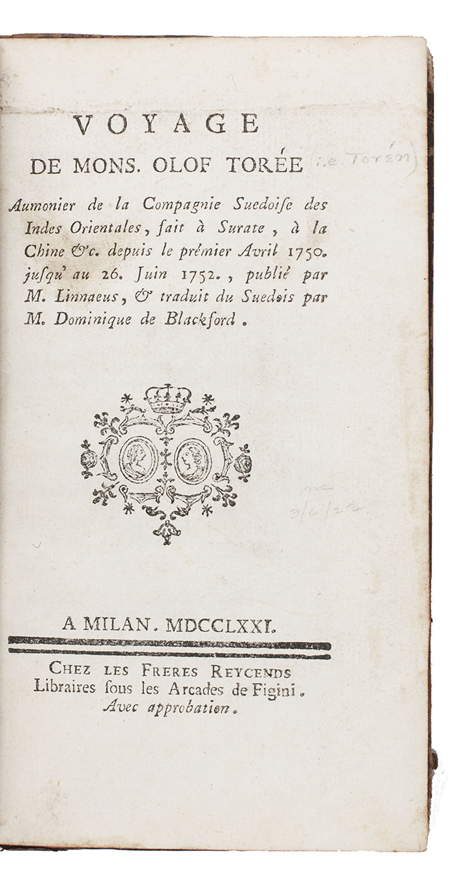 TORN, Olof. - Voyage de Mons. Olof Tore[,] Aumonier de la Compagnie Suedoise des Indes Orientales, fait  Surate,  la Chine &c.Milan, Reycends brothers, 1771.With:(2) ECKEBERG, Carl Gustaf. Prcis historique de l'conomie rurale des Chinois.Milan, Reycends brothers, 1771.(3) BLACKFORD, Dominique de. Prcis de l'tat actuel des colonies Angloises dans l'Amrique Septentrionale. Milan, Reycends brothers, 1771. 3 works in 1 volume. 12mo. Contemporary French mottled calf, gold-tooled spine.