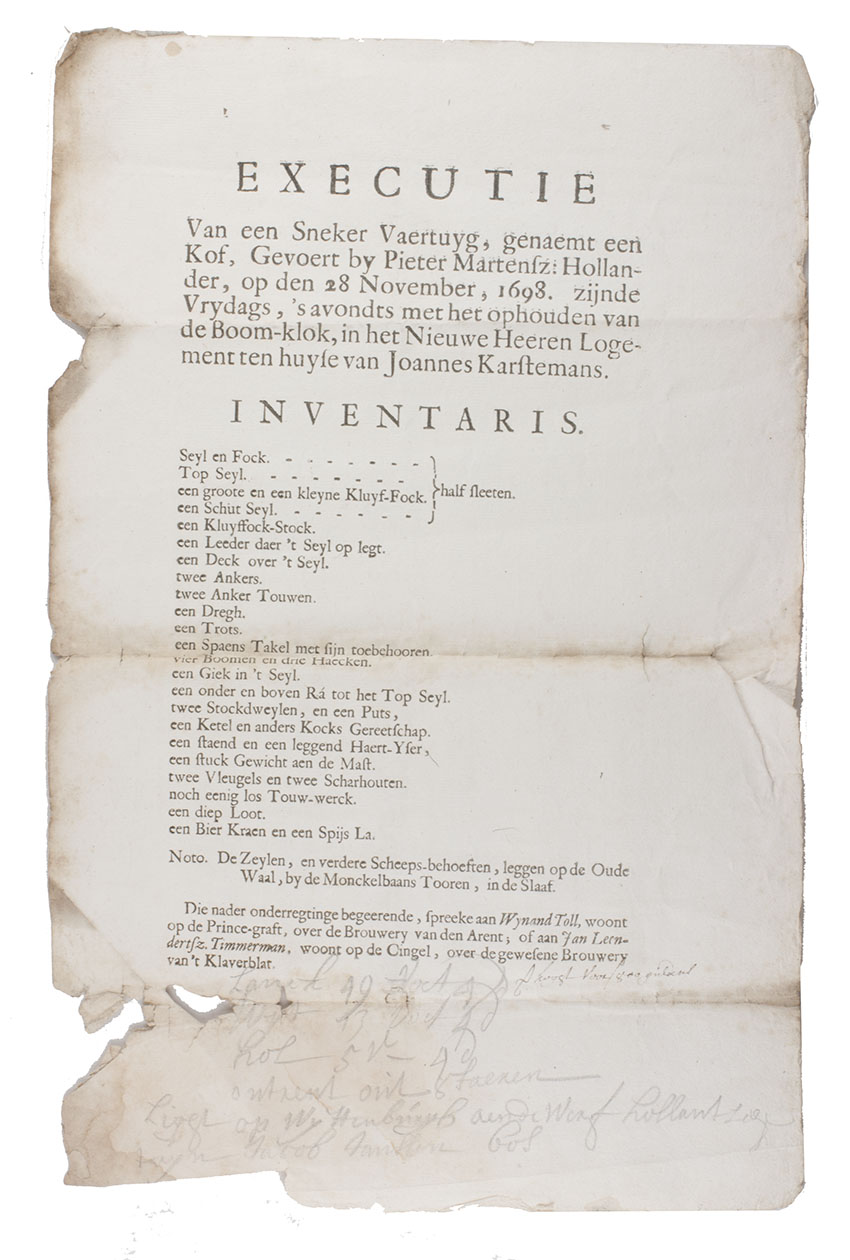 TOLL, Wynand and Jan Leendertsz. TIMMERMAN (brokers). - Executie van een Sneker vaertuyg, genaemt een kof, gevoert by Pieter Martensz. Hollander, op den 28 november, 1698. [Amsterdam, 1698]. Half-sheet (ca. 33 x 21 cm).