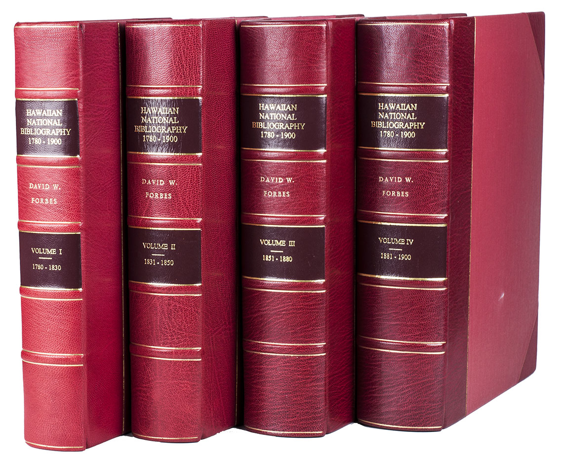 FORBES, David. - Hawaiian national bibliography 1780-1900.Honolulu, University of Hawai'i Press; Sydney, Hordern House, 1999-2003. 4 volumes. 4to. Original publisher's red half morocco, gold-tooled spines.