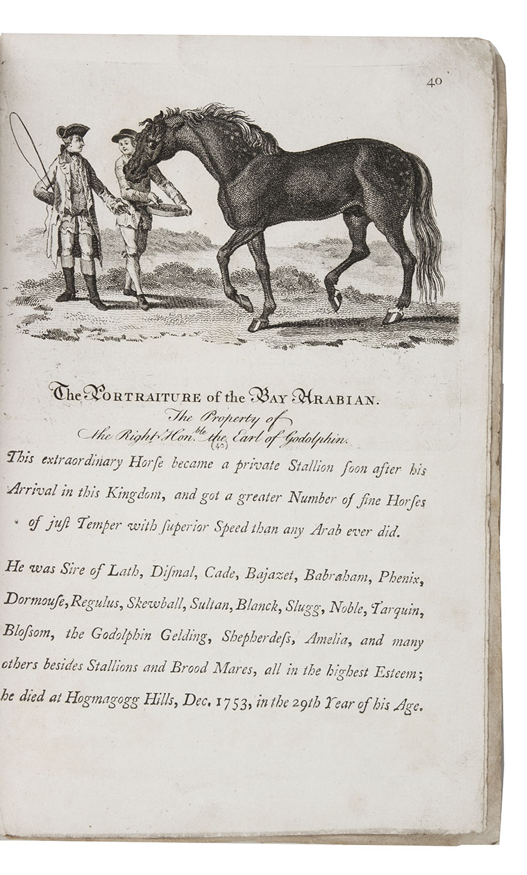 ROBERTS, James. - The sportsman's companion: or portraitures, pedigrees and performances, of the most eminent race horses & stallions, represented in variety of attitudes. London, J. Barker, [1798?]. 8vo (22.515 cm). With a letterpress title-page, 40 numbered plates of famous race horses drawn by James Roberts and engraved by Henry Roberts, each with a portrait of the horse and rider (ca. 8.512 cm), detailed information about the horse and owner and most with an engraved vignette at the foot, engraved index leaf, and publisher's 4-page letterpress catalogue (with woodcut of 2 cocks fighting). Contemporary tan laid paper wrappers.