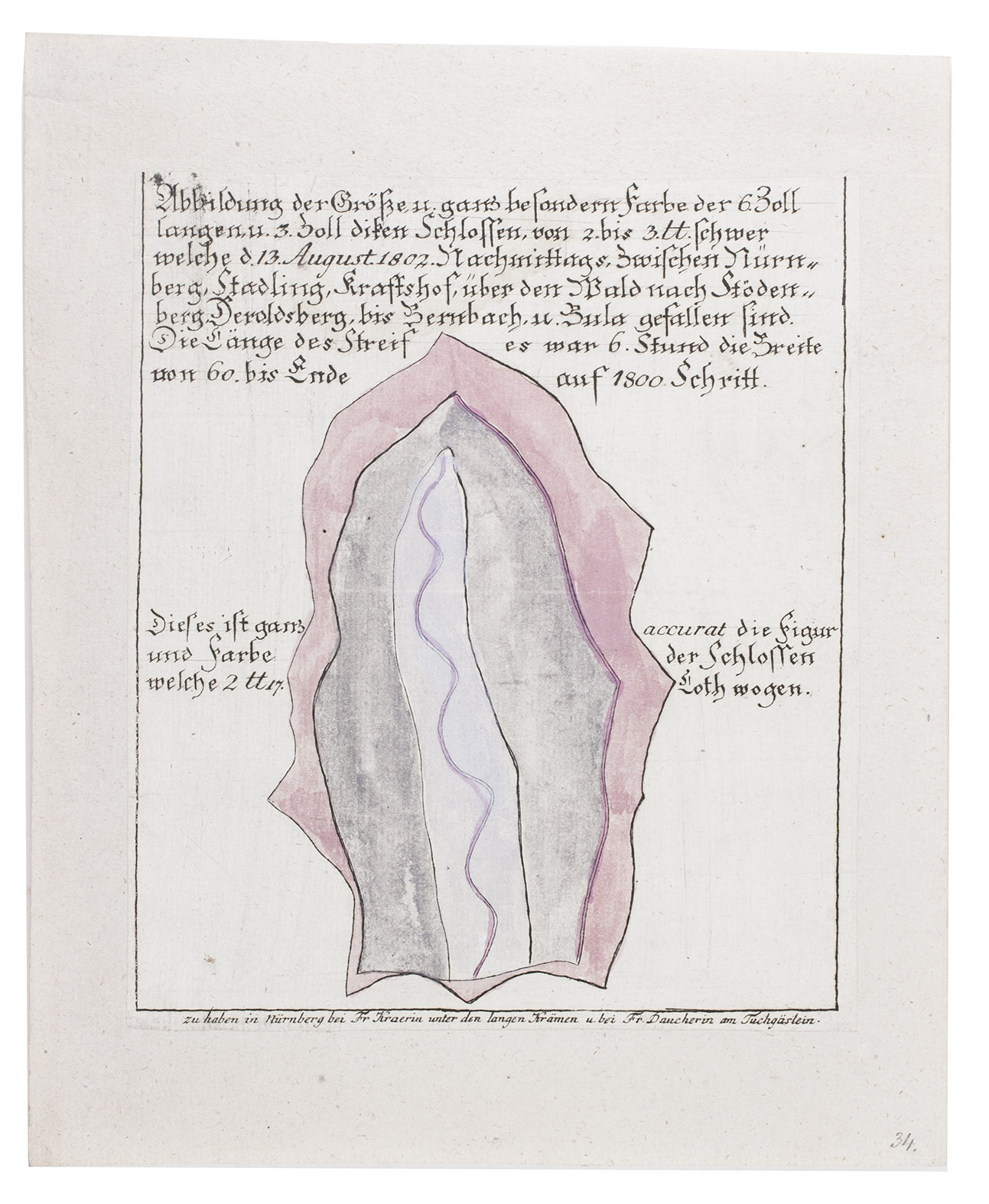 [METEOROLOGY - HAIL STONE]. - Abbildung der Gre, u. ganz besondern Farbe der 6 Zoll langen, u. 3 Zoll diken Schlossen, von 2. bis 3. ll. schwer welche d. 13. August. 1802. . ..Nuremberg, Fr[au] Kraerin, Fr[au]. Daucherin, [1802]. 4to (20.517.5 cm). Engraved print on laid paper, coloured by a contemporary hand as published.  Mounted on a piece of paper (ca. 1926?).