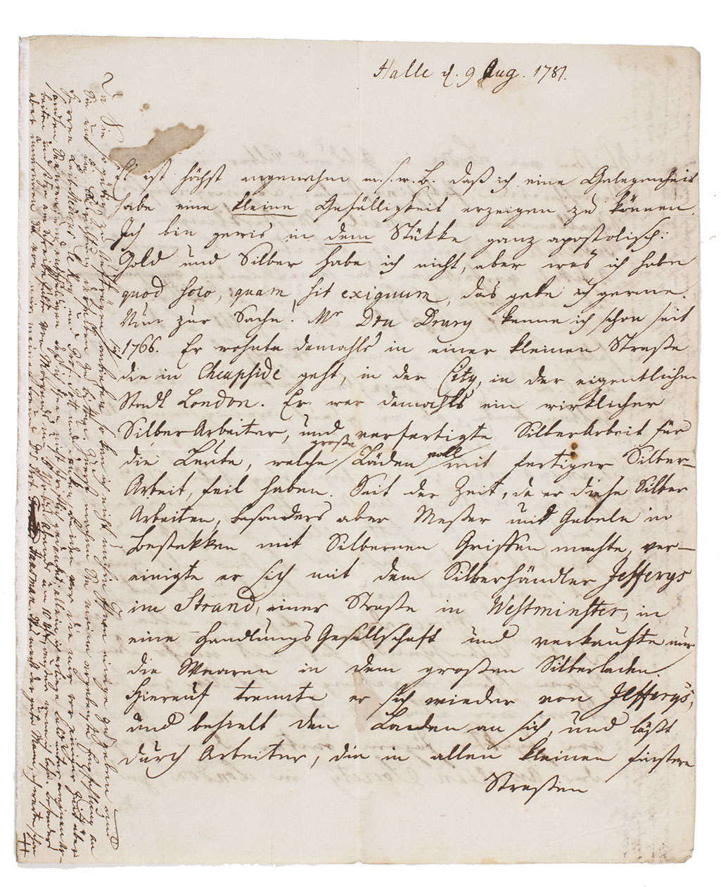 FORSTER, Johann Reinhold. - [Letter to an unnamed fellow freemason in Braunschweig, probably Ferdinand, Herzog von Braunschweig-Lnenburg or someone in his inner circle].Halle (Saale), 9 August 1781. 4to. Autograph letter in German, signed, written in brown ink on laid paper in a clear German hand, with foreign words and names in a Latin hand.