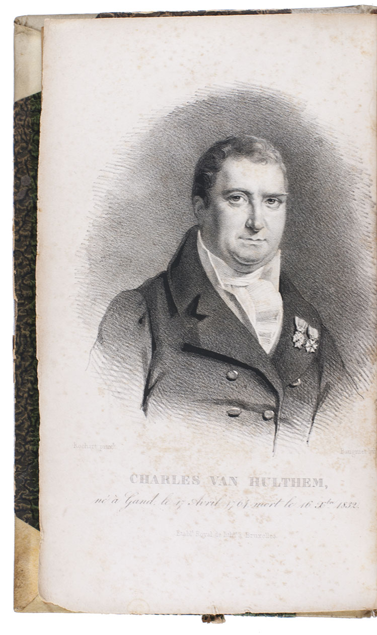 HULTHEM, Charles van (A. VOISIN, cataloguer). - Bibliotheca Hulthemiana ou Catalogue mthodique de la riche et prcieuse collection de livres et des manuscrits.Ghent, J. Poelman, 1836-1837. 6 volumes. 8vo. With lithographed portrait of Charles van Hulthem as frontispiece. Contemporary half goatskin.