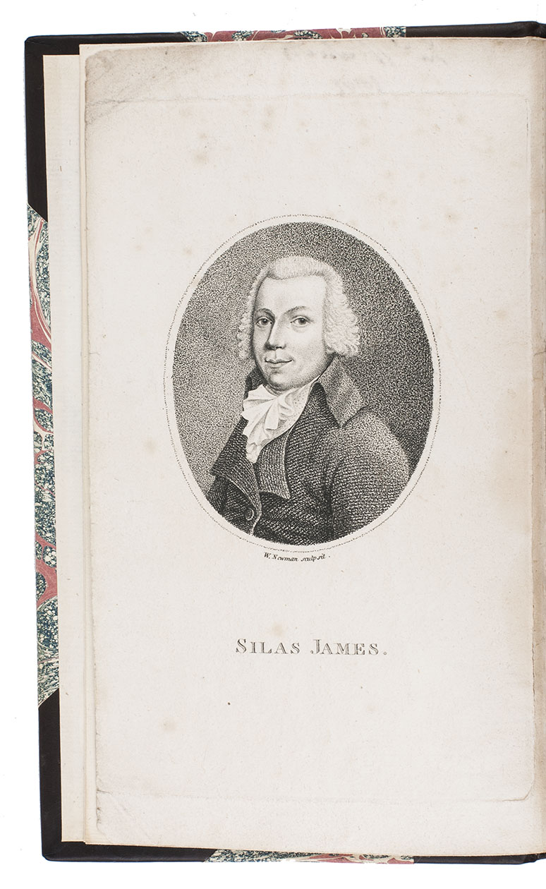 JAMES, Silas. - A narrative of a voyage to Arabia, India; &c; ...; with remarks on the genius and disposition of the natives of Arabia Felix; London, printed by William Glindon, sold by the author, [1797]. 8vo. With a frontispiece portrait of the author engraved by William Newman. Modern dark brown calf, gold-tooled spine.