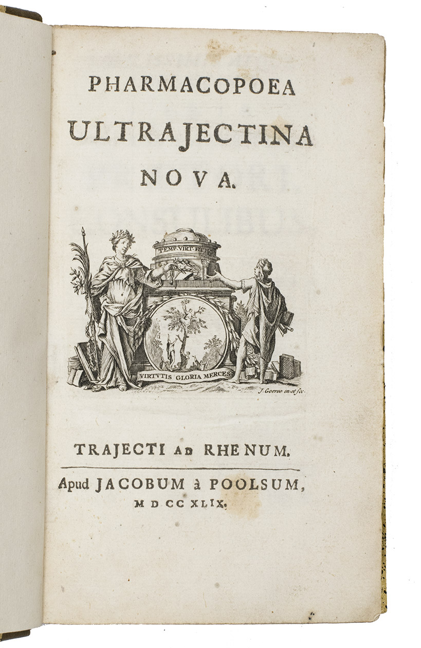 [UTRECHT - PHARMACOPEIA]. - Pharmacopoea ultrajectina nova.Utrecht, Jacob van Poolsum, 1749. 8vo. With engraved printers device by J. Goeree, woodcut initials and head- and tail-pieces and 2 engraved tables with the chemical symbols of the various ingredients. Later half pigskin, boards covered with sprinkled yellow paper.
