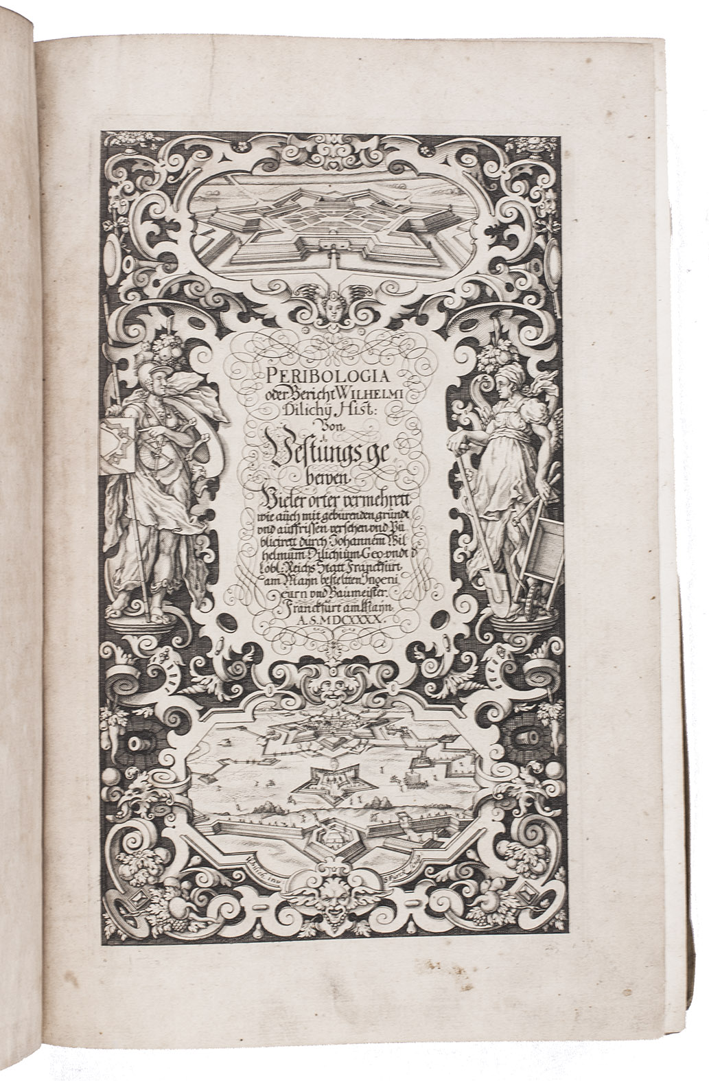 DILICH, Wilhelm. - Peribologia oder Bericht ... von Vestungs Gebewen, vieler rter vermehrett wie auch mit gebrenden Grndt und Auffrissen versehen ...Frankfurt am Main, Johann Wilhelm Dilich (colophon: printed by Anton Humm), 1640. 2 parts plus plates in 1 volume. Folio. With an engraved general title-page and 2 engraved part-titles, each part with 2 additional engraved divisional titles dividing it into two 