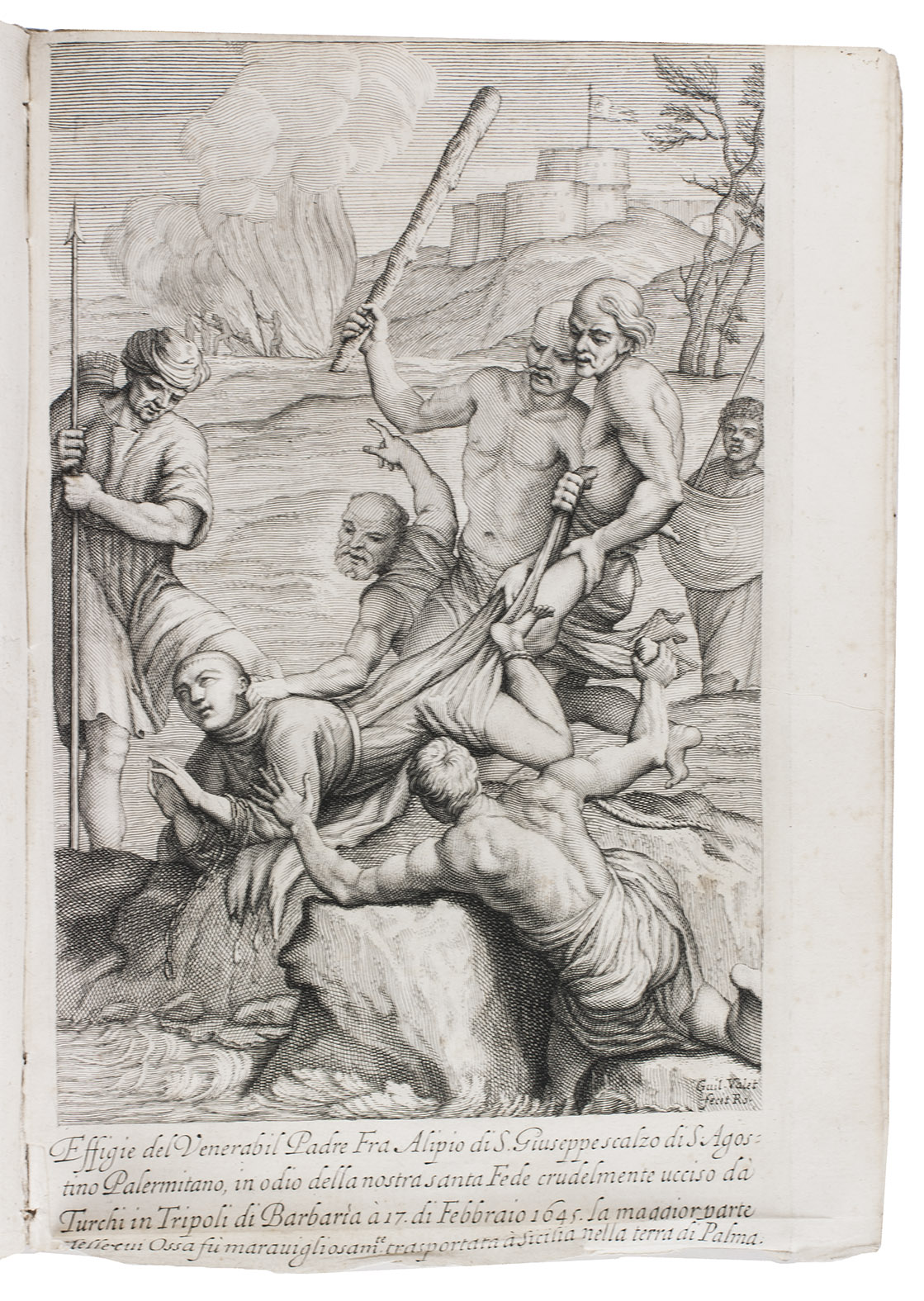 MAGGIO, Francesco Maria. - Vita, e morte del venerabil P. F. Alipio di S. Giuseppe Scalzo di S. Agostino Palermitano della congregazione d'Italia, in odio della confessione della S. Fede di Gies Cristo, crudelissimamente ucciso da' Turchi di Barberia, nella citt di Tripoli, a 17 di febbraio l'anno 1645 ...Rome, Ignatio de' Lazzari, 1657. 4to. With 3 engraved plates. Contemporary limp sheepskin parchment.