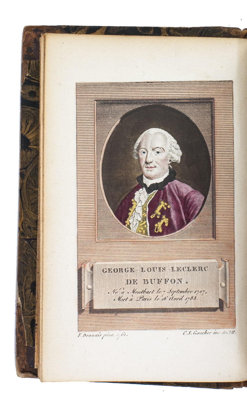 BUFFON, Georges Louis Leclerc, Comte de, and Ren-Richard Louis CASTEL. - Histoire naturelle de Buffon, classe par ordres, genres et espces, d'aprs le systme du Linn; avec les caractres gnriques et la nomenclature Linnenne.Paris, Crapelet, An VII (1799). 3 volumes. 12mo. With a hand-coloured engraved portrait of Buffon in the first part. Contemporary half calf.
