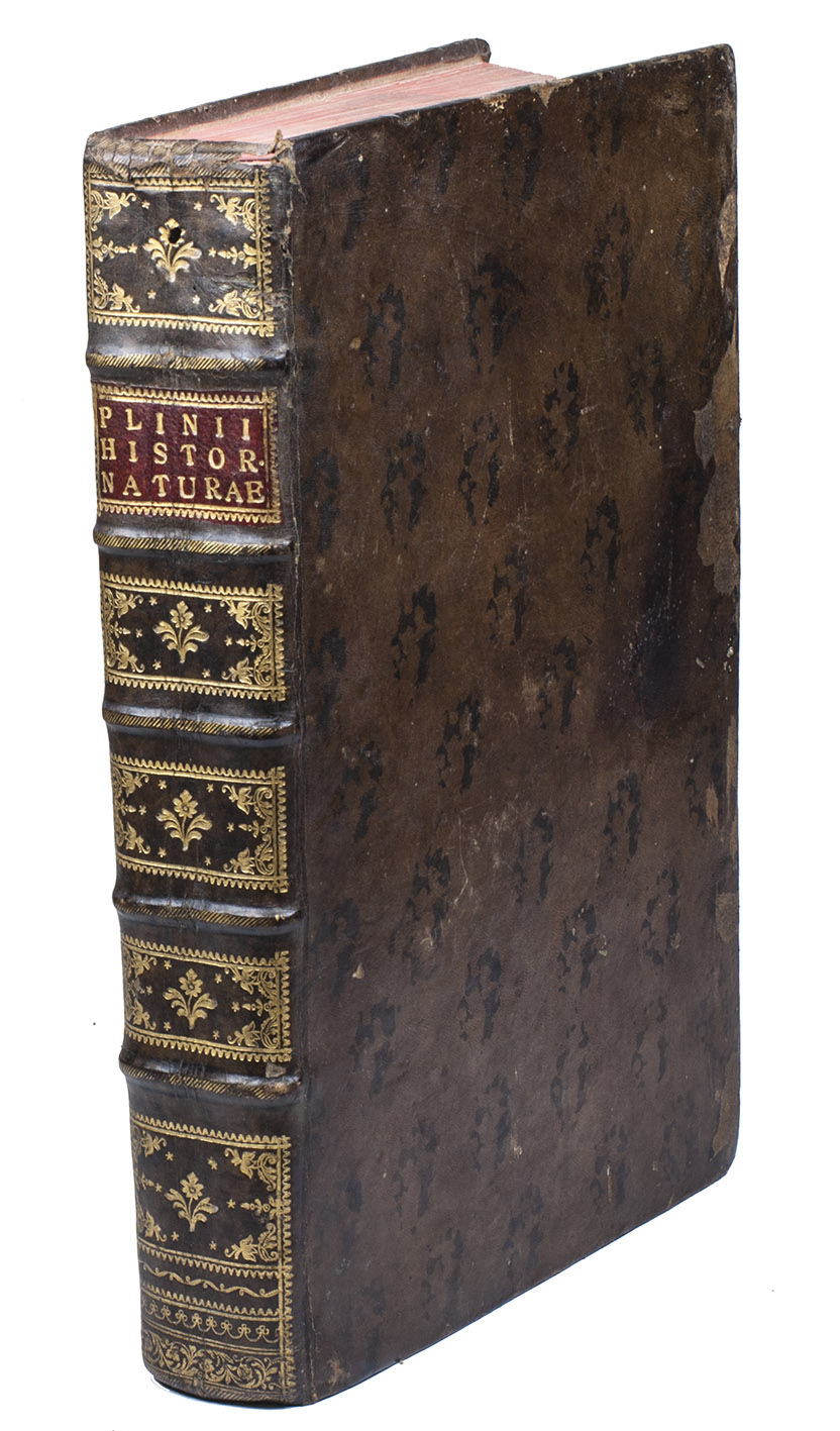 PLINIUS SECUNDUS, Gaius (PLINY the Elder). - Historiarum naturae libri XXXVII, post omnes omnium editiones, ...Paris, Jean Parvum (index: Jean Petit), 1532. Folio. 18th-century cat's paw calf, richly gold-tooled spine.