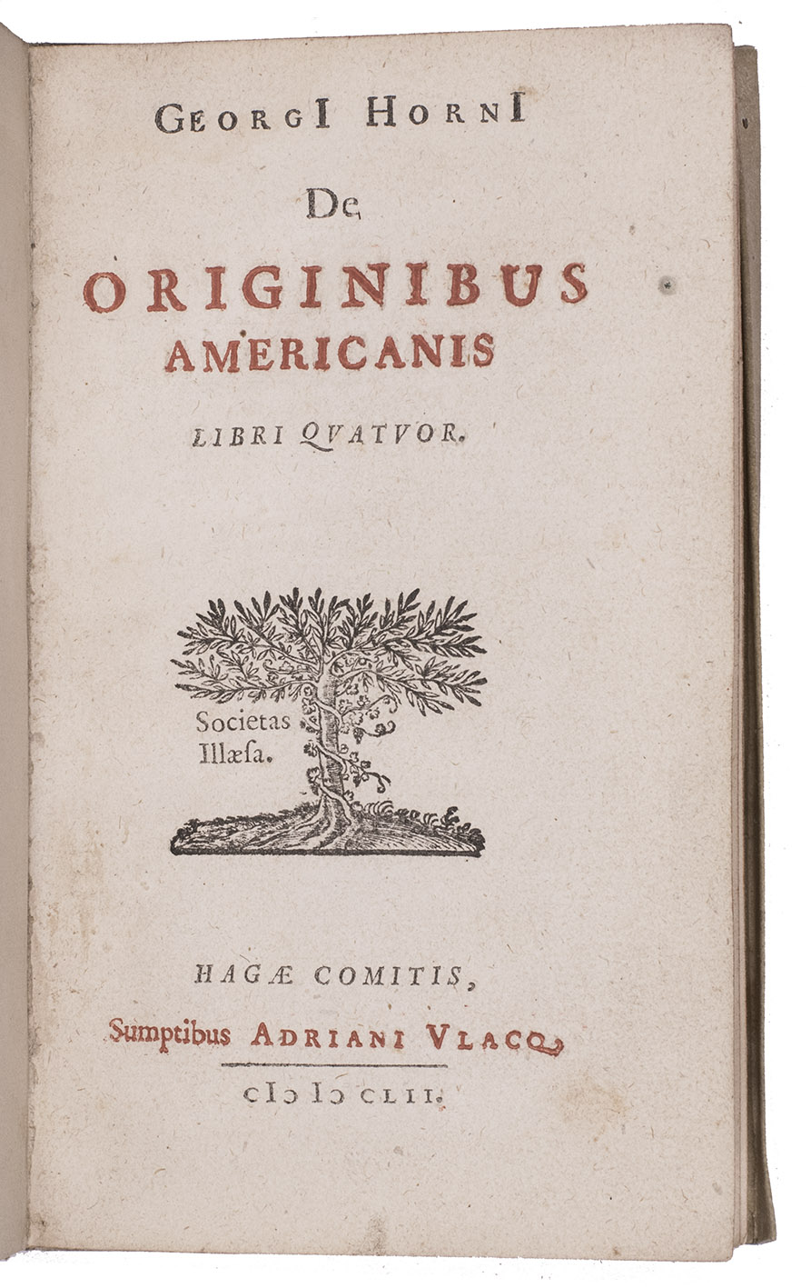 HORNIUS (HORN), Georgius. - De originibus Americanis libri quatuor.The Hague, Adriaan Vlacq (colophon: printed by Philippe de Croy, Leiden), 1652. 8vo. With title-page in red and black with De Croy's(?) woodcut tree device. Late 19th-century binding made from an early music manuscript on sheepskin parchment.