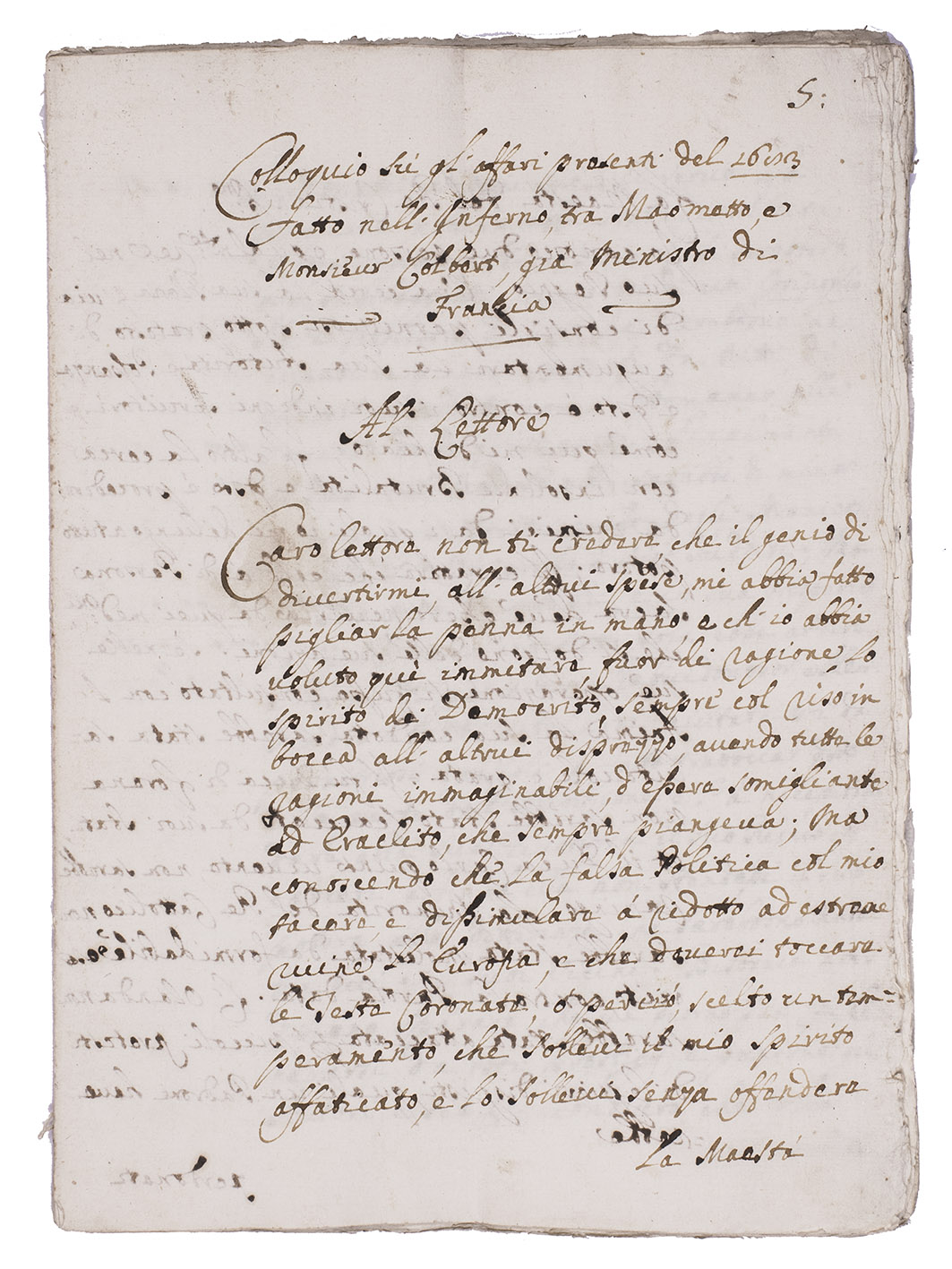 [MANUSCRIPT - FRANCE]. - Colloquio su'gli affari presenti del 1683 fatto nell'Inferno, tra Maometto, e monsieur Colbert, gi ministro di Francia.[Italy, ca. 1684?]. Small folio (29 x 20.5 cm). Manuscript in brown ink on laid paper in a legible hand. Sewn.