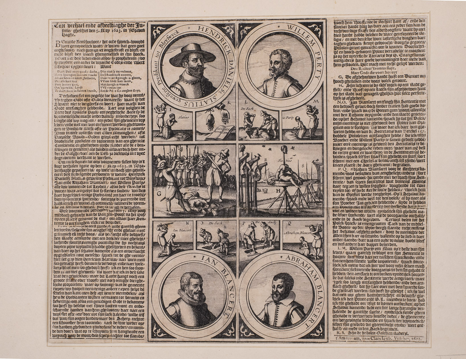 VISSCHER, Claes Jansz. - Cort verhael ende afbeeldinghe der justitie, geschiet den 5. mey 1623. in 'sGravenhaghe.Amsterdam, Claes Jansz. Visscher, 1623. Engraved illustration (26.5 x 14.5 cm), giving four circular portraits and 10 separate scenes, flanked by a letterpress description in Dutch.